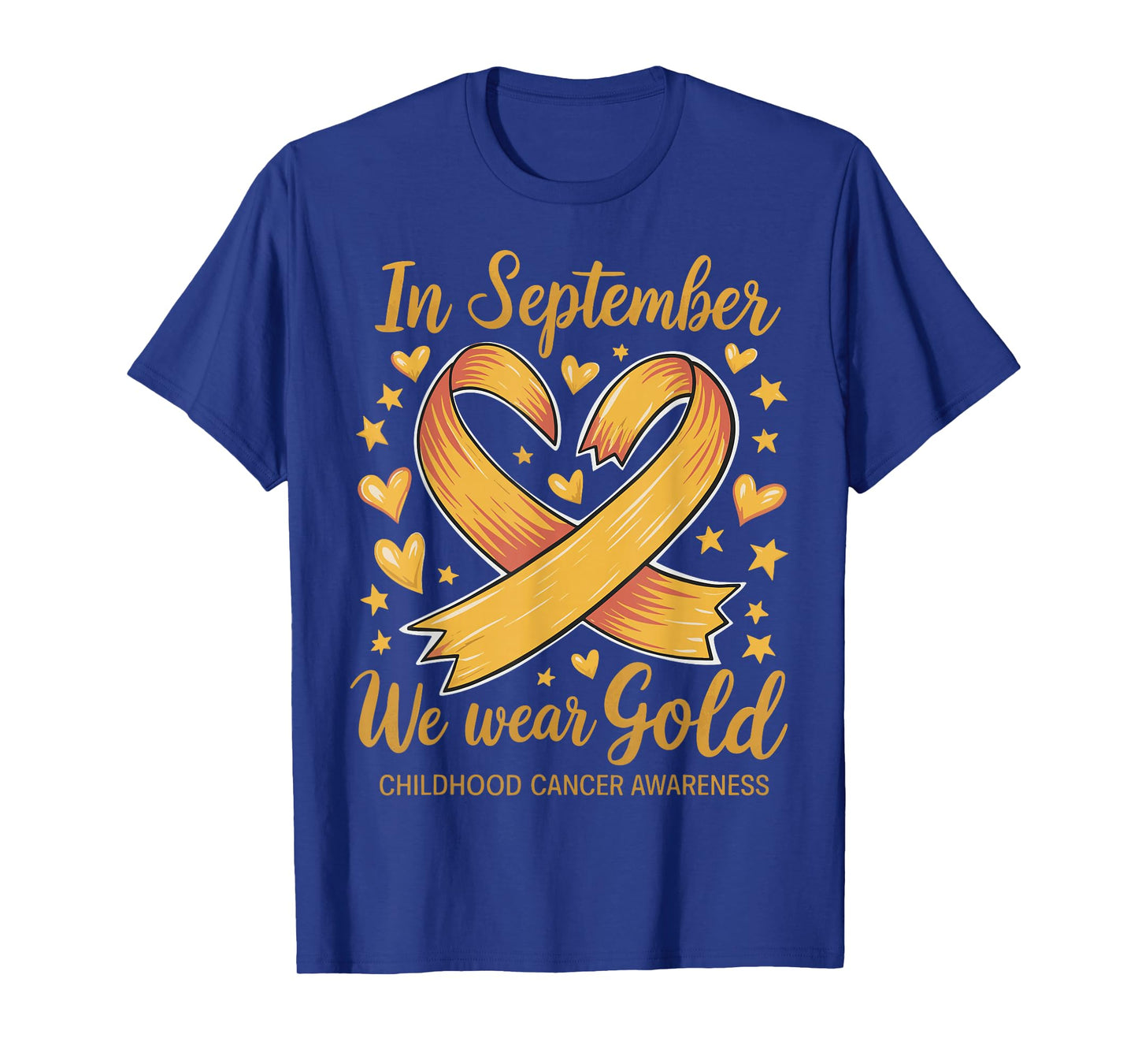 In September We Wear Gold Childhood Cancer Awareness T-Shirt
