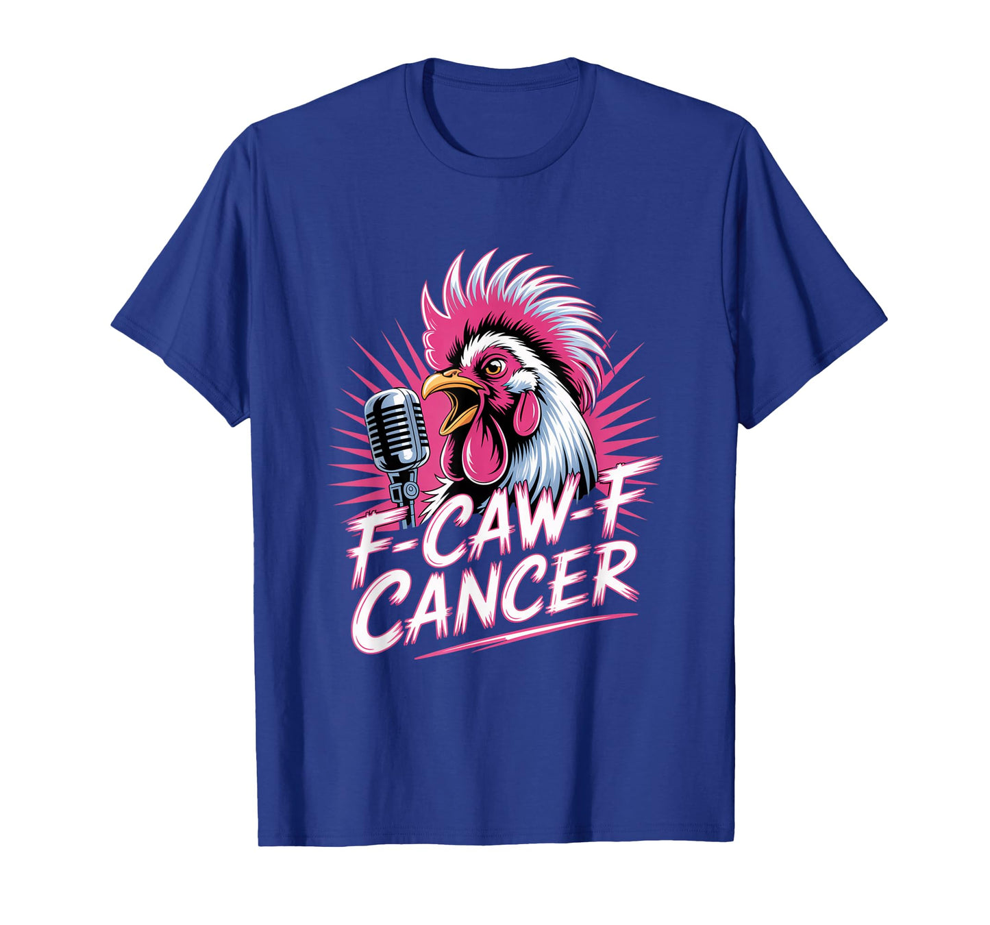 F-Caw-F Cancer Breast Cancer Awareness Accessories T-Shirt