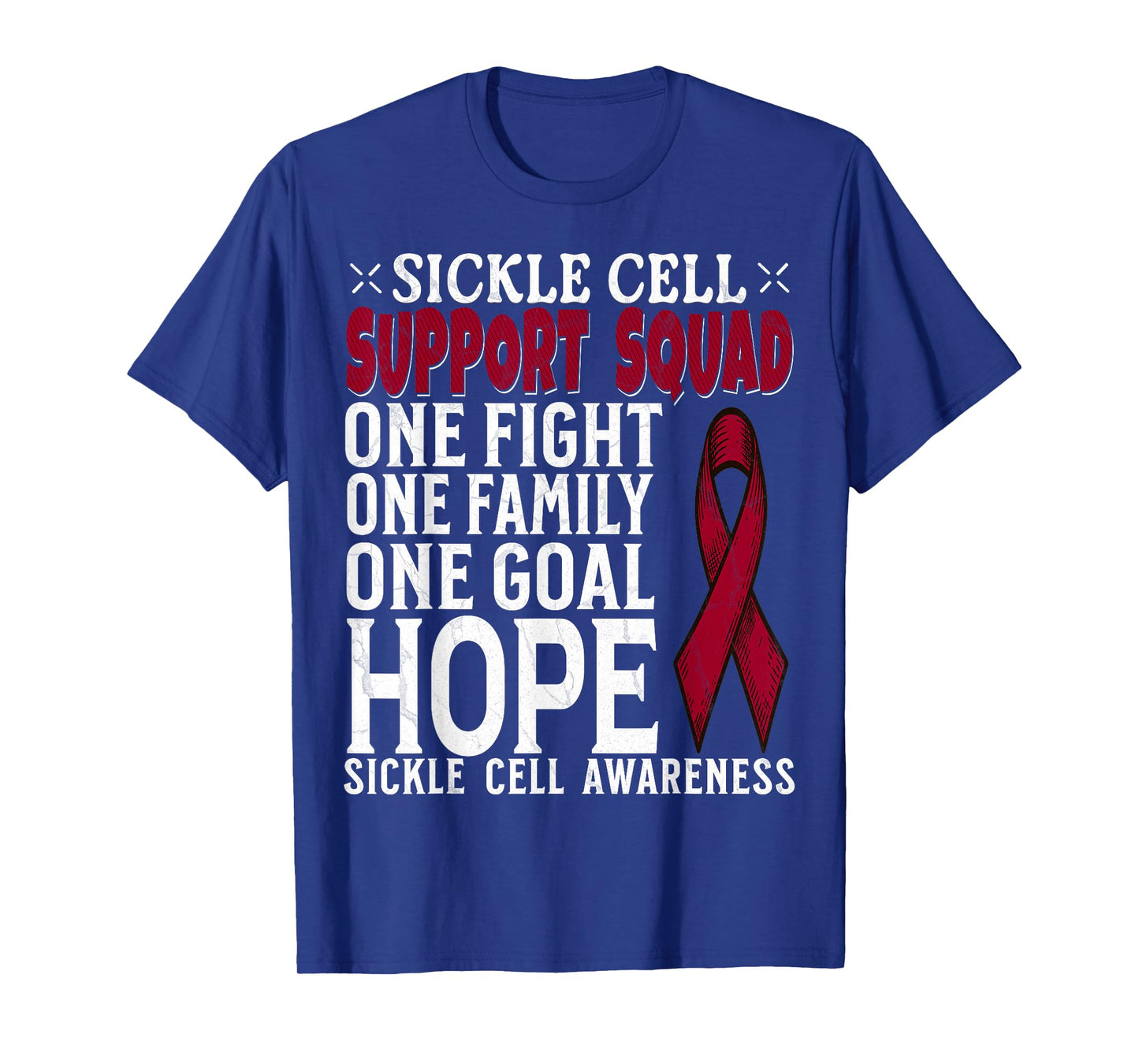 Sickle Cell Awareness Item Apparel Sickle Cell Support Squad T-Shirt