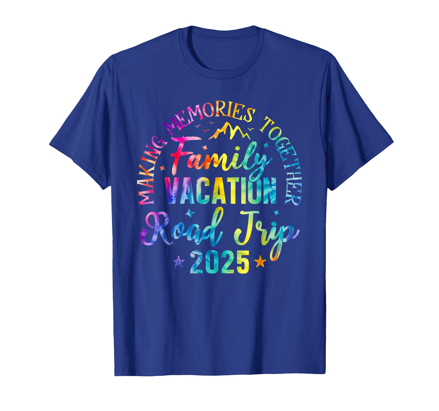 Tie Dye Road Trip 2025 Family Vacation Matching Group Hiking T-Shirt