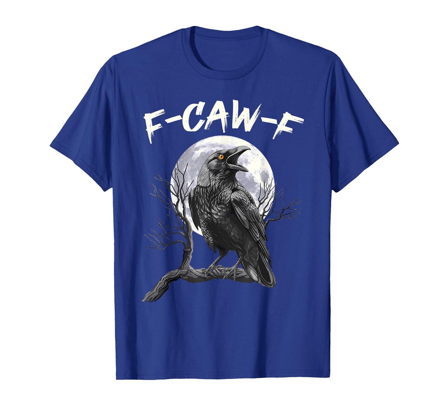 Black Crow, F-Caw-F Funny Black Bird Moon Gothic T-Shirt