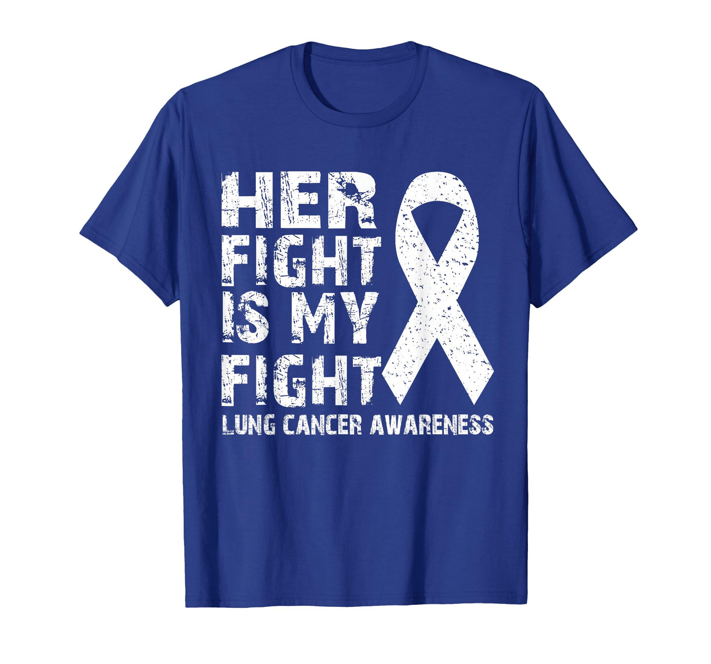 Her fight is my fight Lung cancer awareness Tees T-Shirt