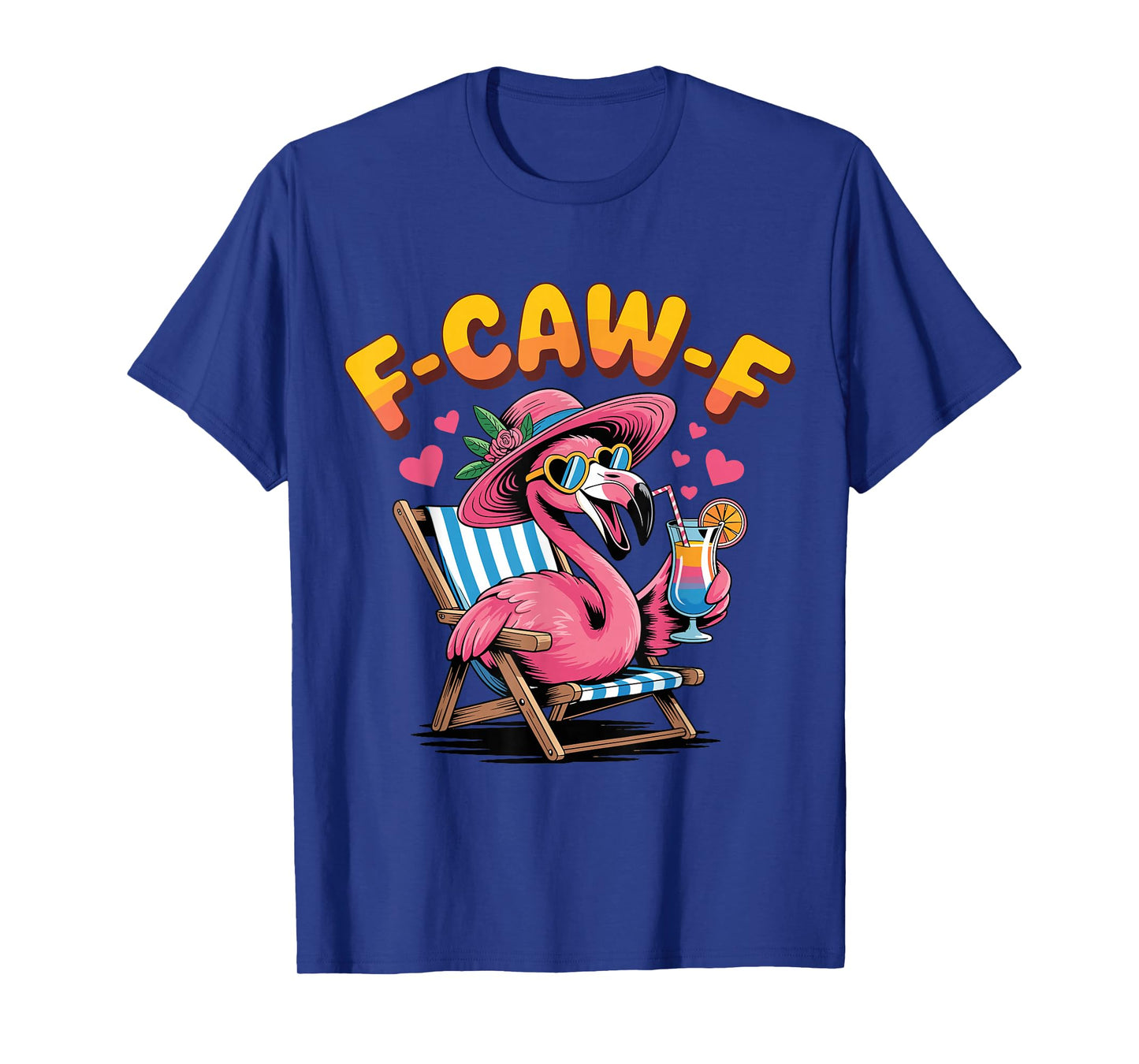 Funny Flamingo Cocktail F-Caw-F T-Shirt