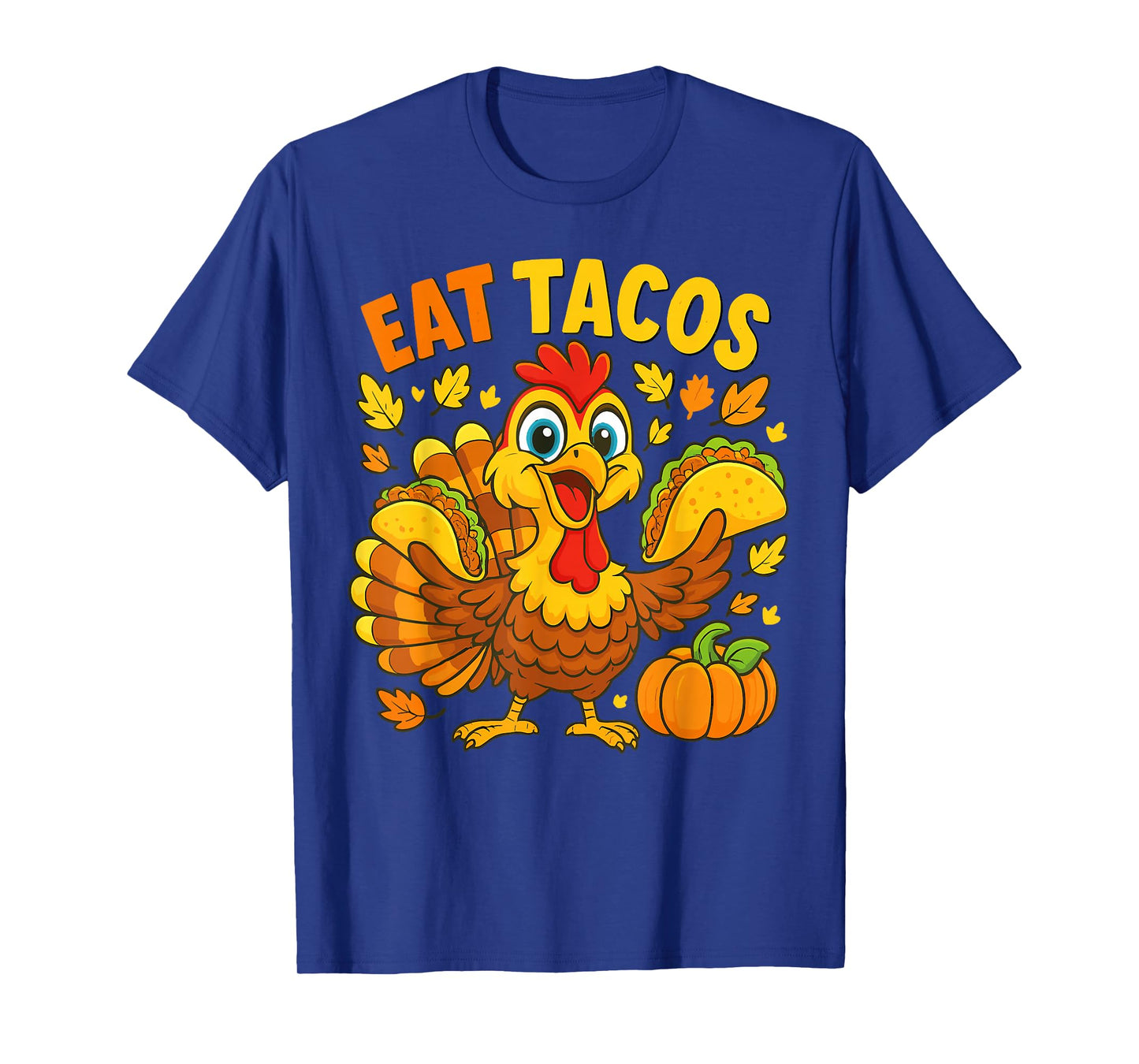 Thanksgiving Turkey Eat Tacos Mexican Thanksgiving Aumtum T-Shirt