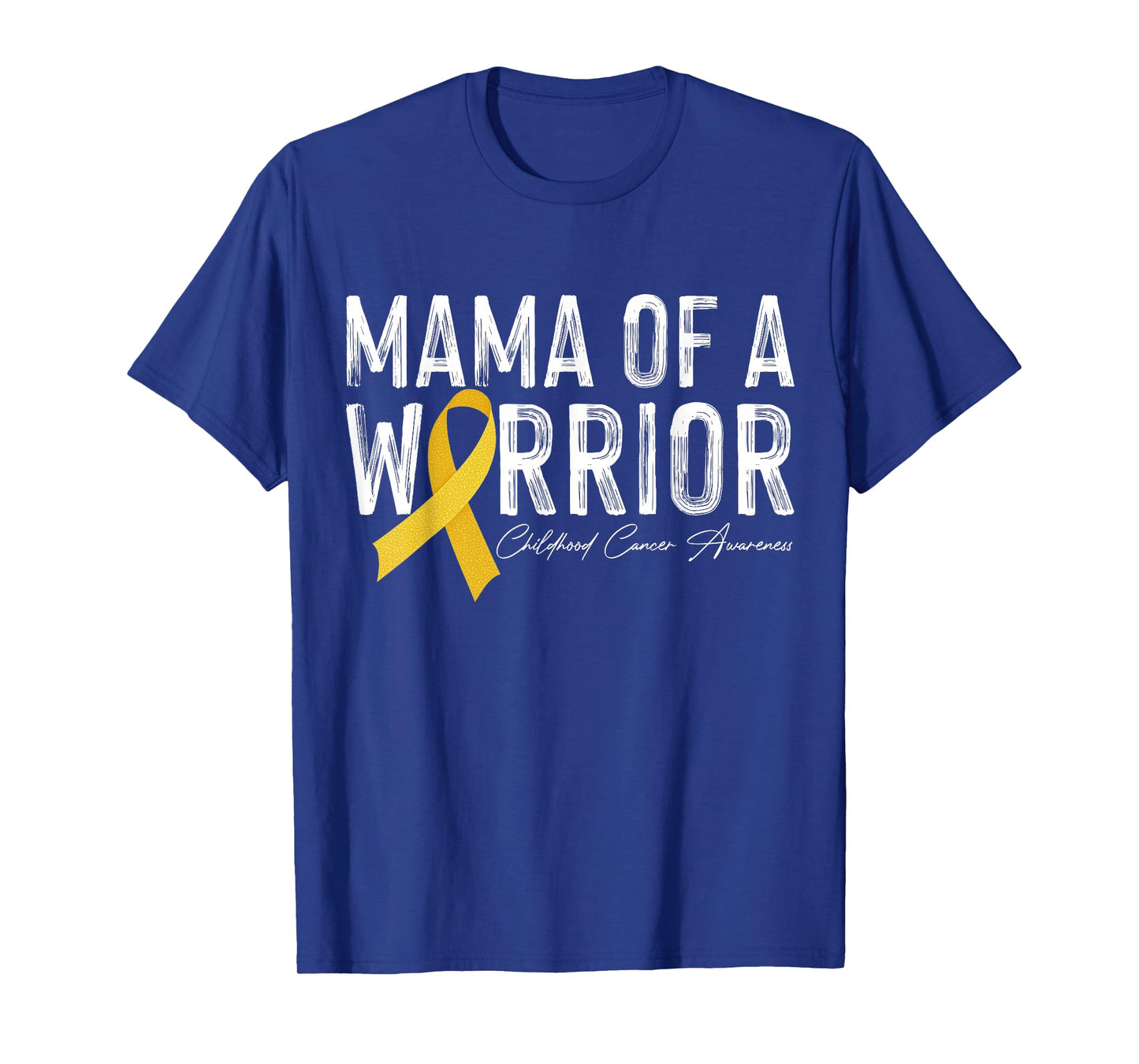 Mama of A Warrior Childhood Cancer Awareness Wear Gol-d T-Shirt