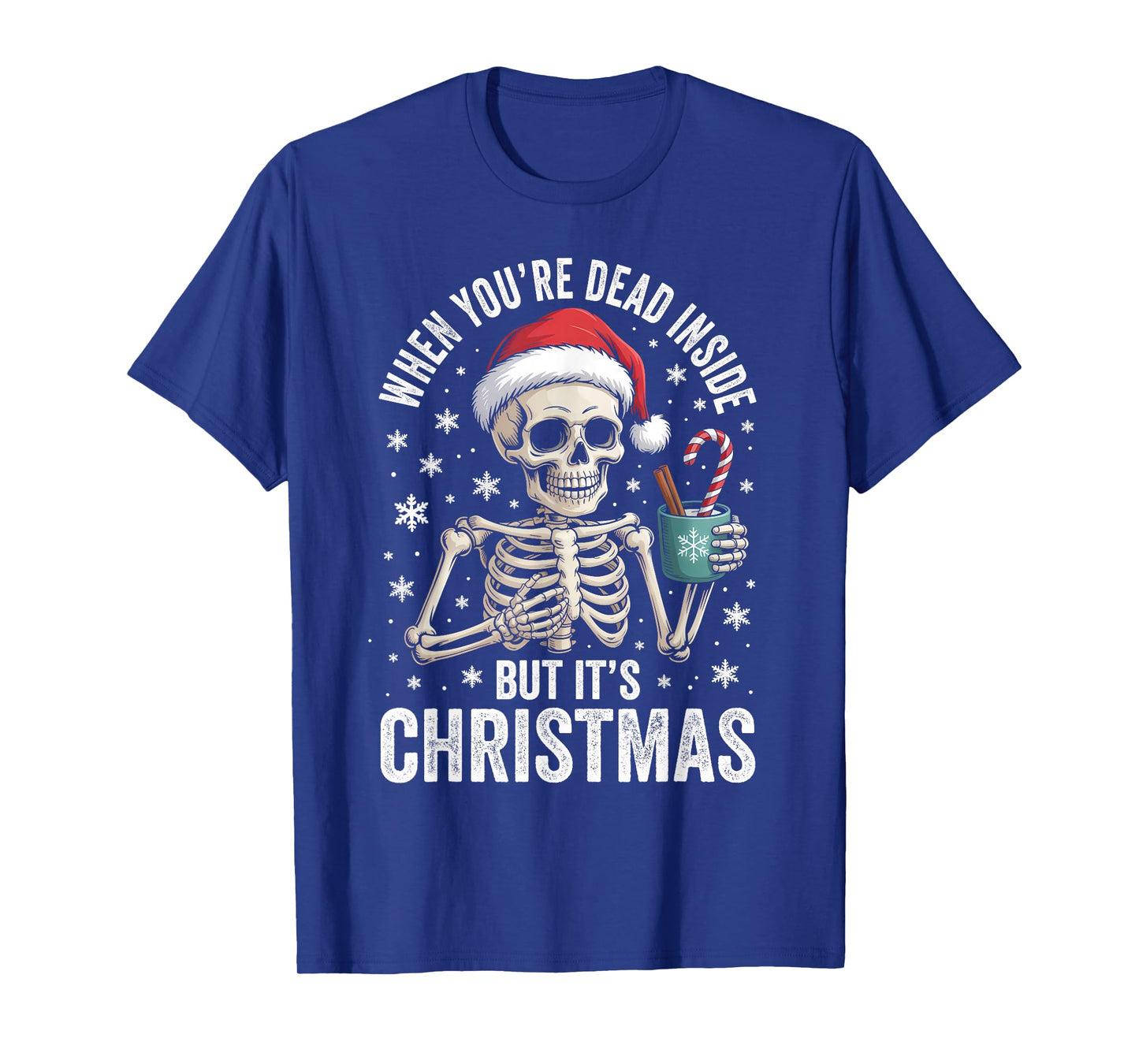 Dead Inside But It's Christmas Skeleton Coffee Santa Hat T-Shirt