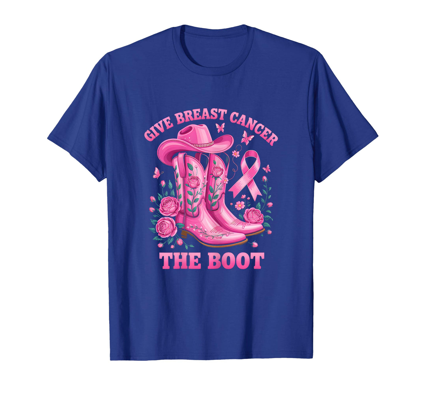 Give Breast Cancer The Boot Cowgirl Cancer Awareness Ribbon T-Shirt