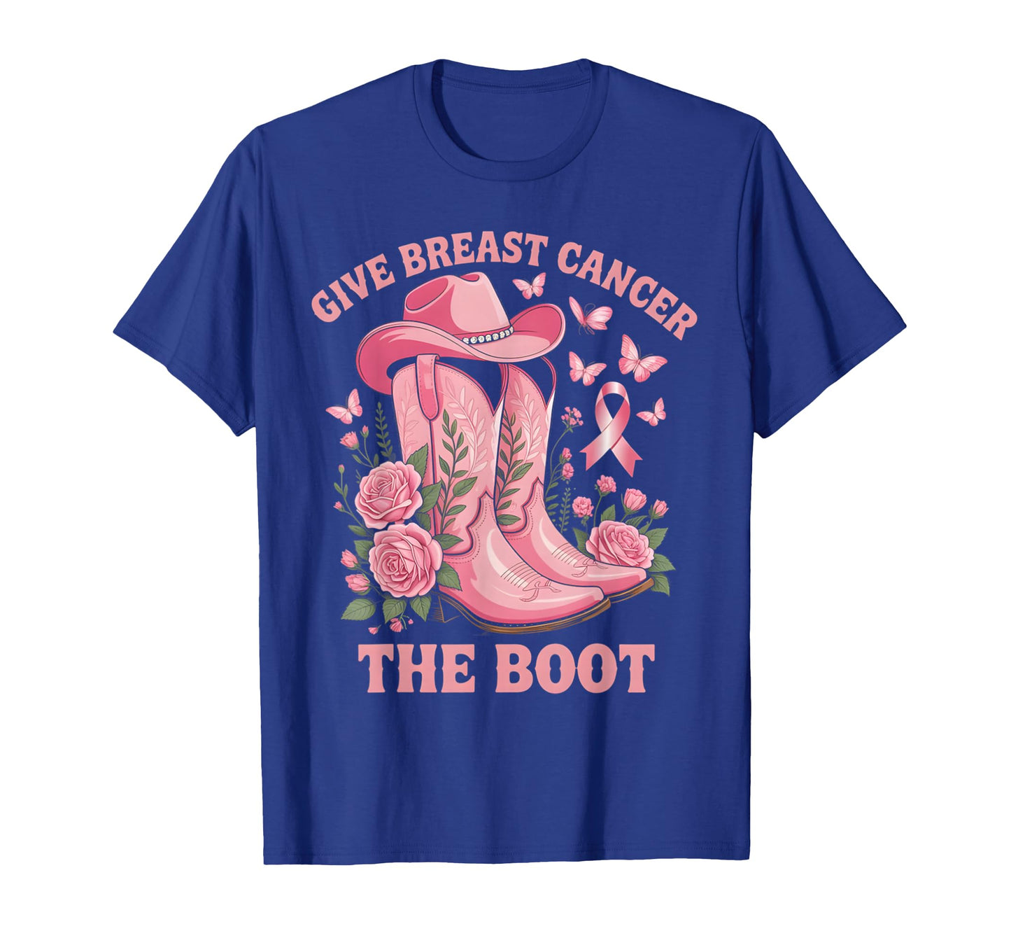 Give Breast Cancer The Boot Cowgirl Cancer Awareness Ribbon T-Shirt