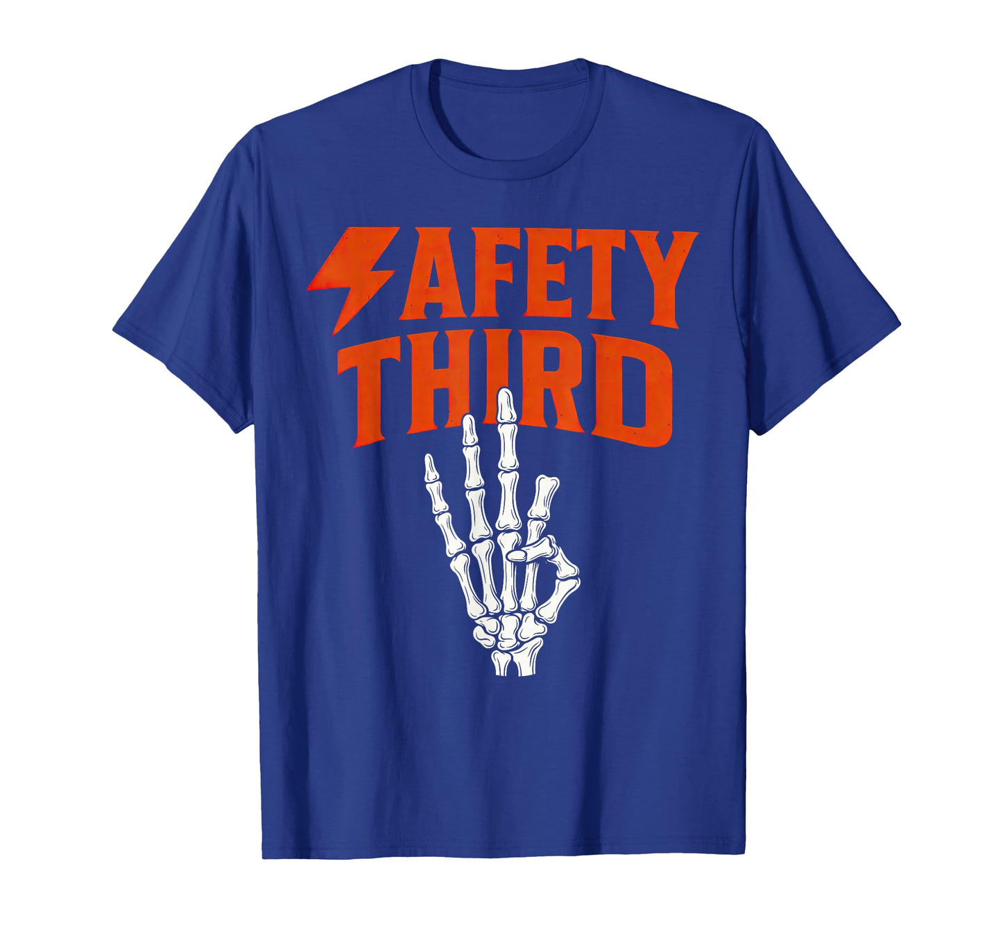 Safety Third Skeleton Humor for Workers & Halloween T-Shirt