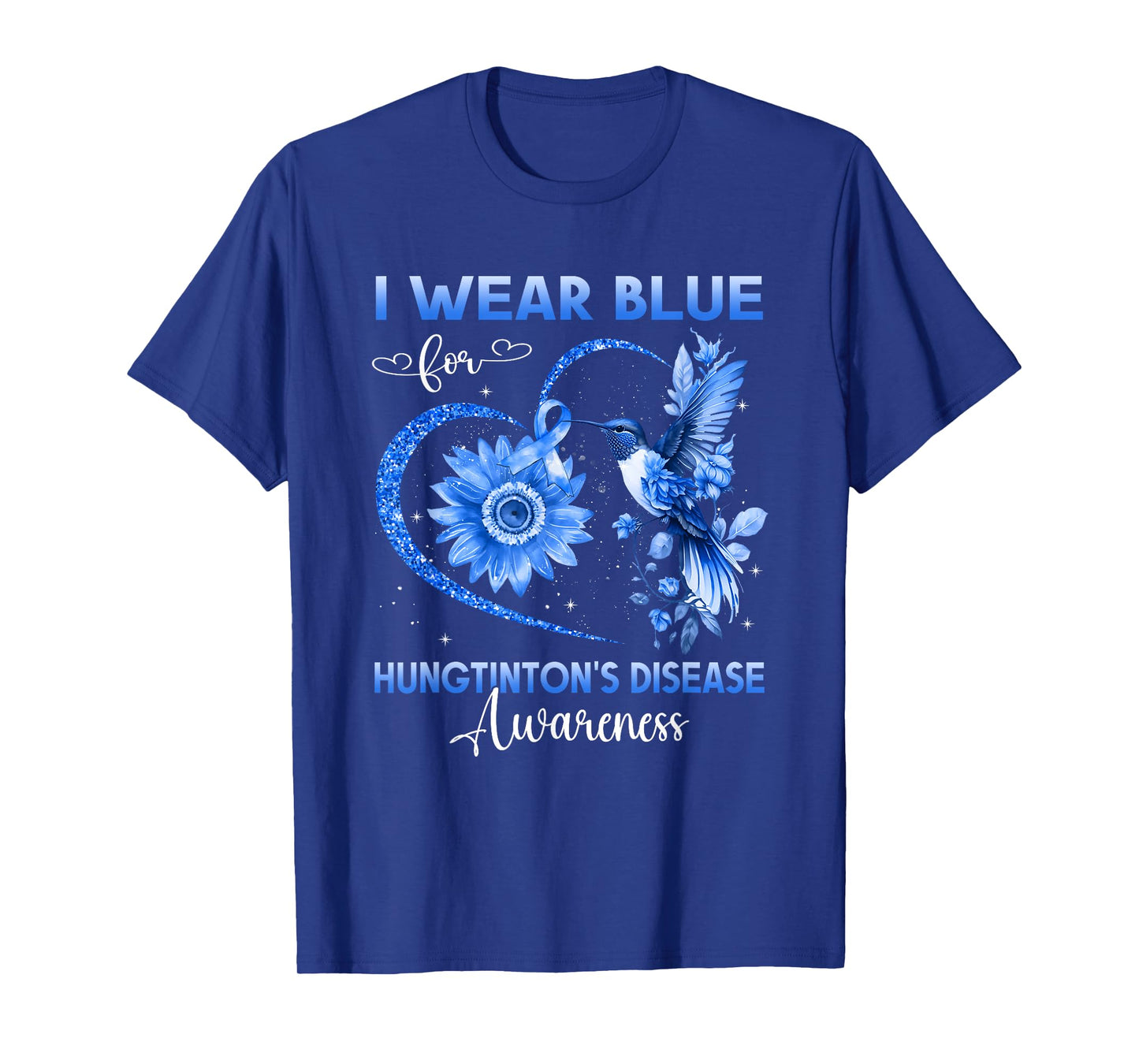 I Wear Blue For Huntington's Disease Awareness Hummingbird T-Shirt