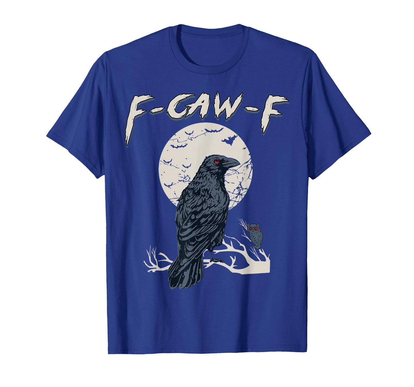 Funny F Caw F Raven Moon Gothic Graphic Halloween Crow Pun T-Shirt
