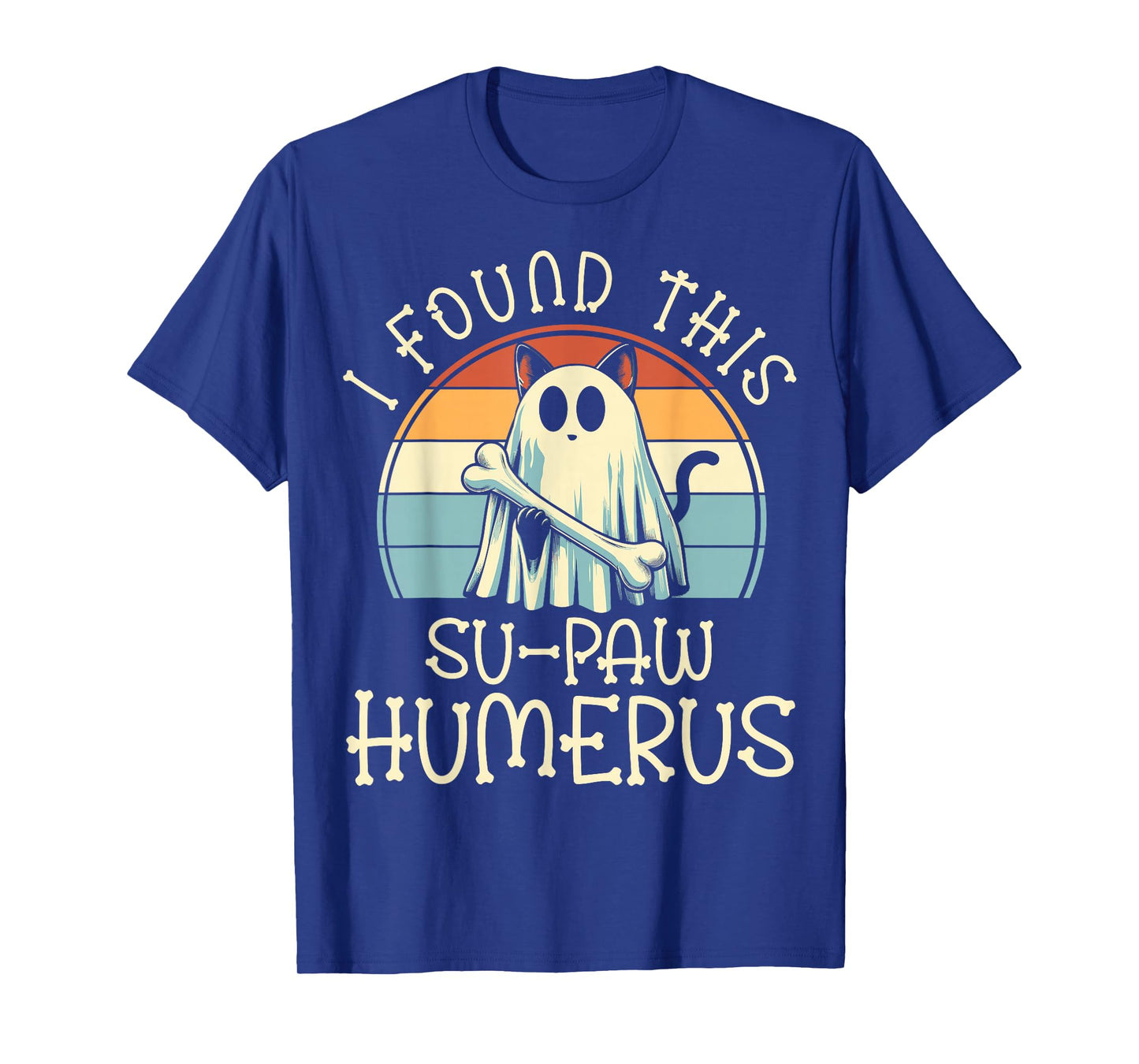 I Found This Su-Paw Humerus - Funny Cat Halloween T-Shirt