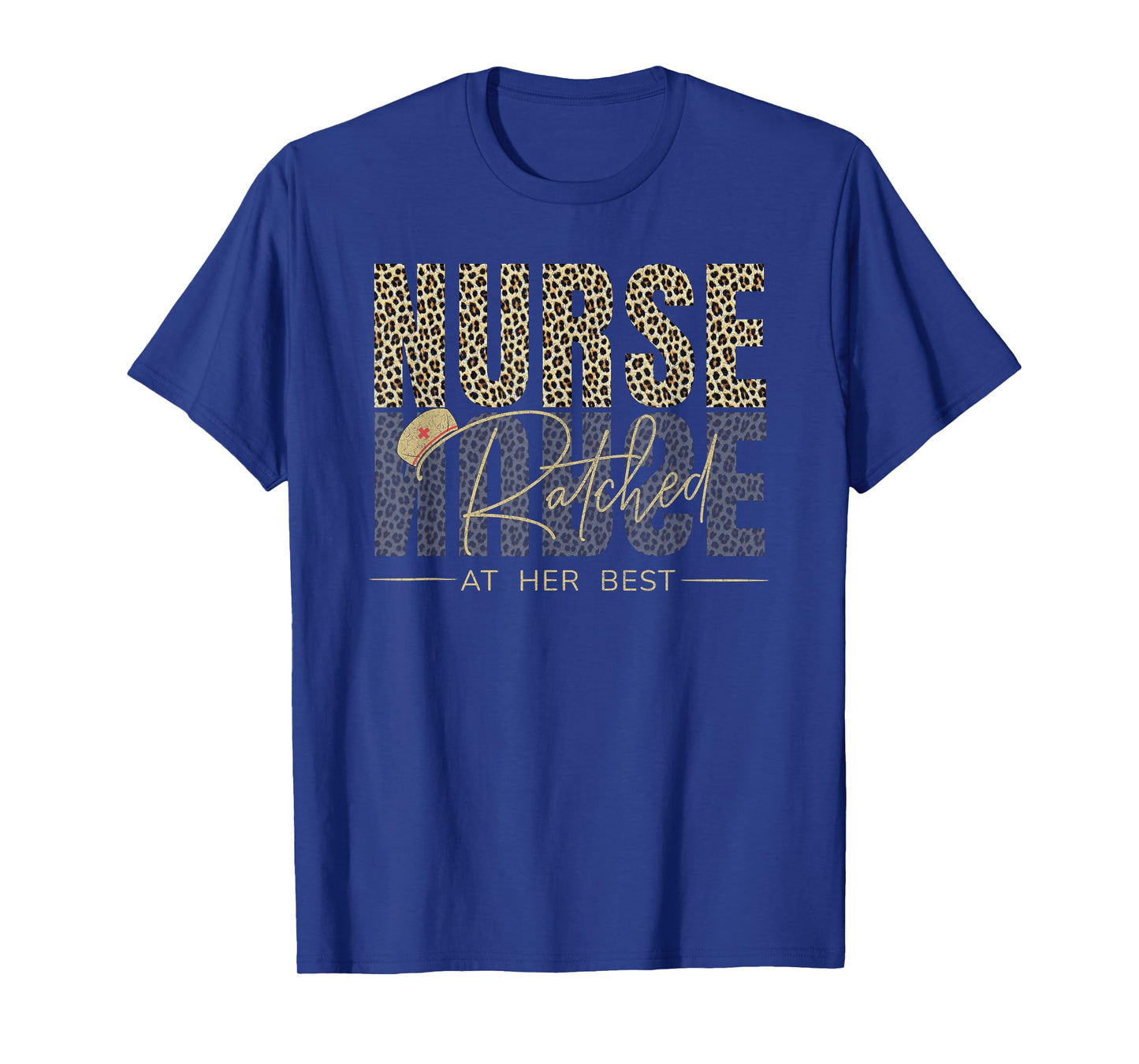 Leopard Pattern Nurse Ratched Quote Movie Character Design T-Shirt