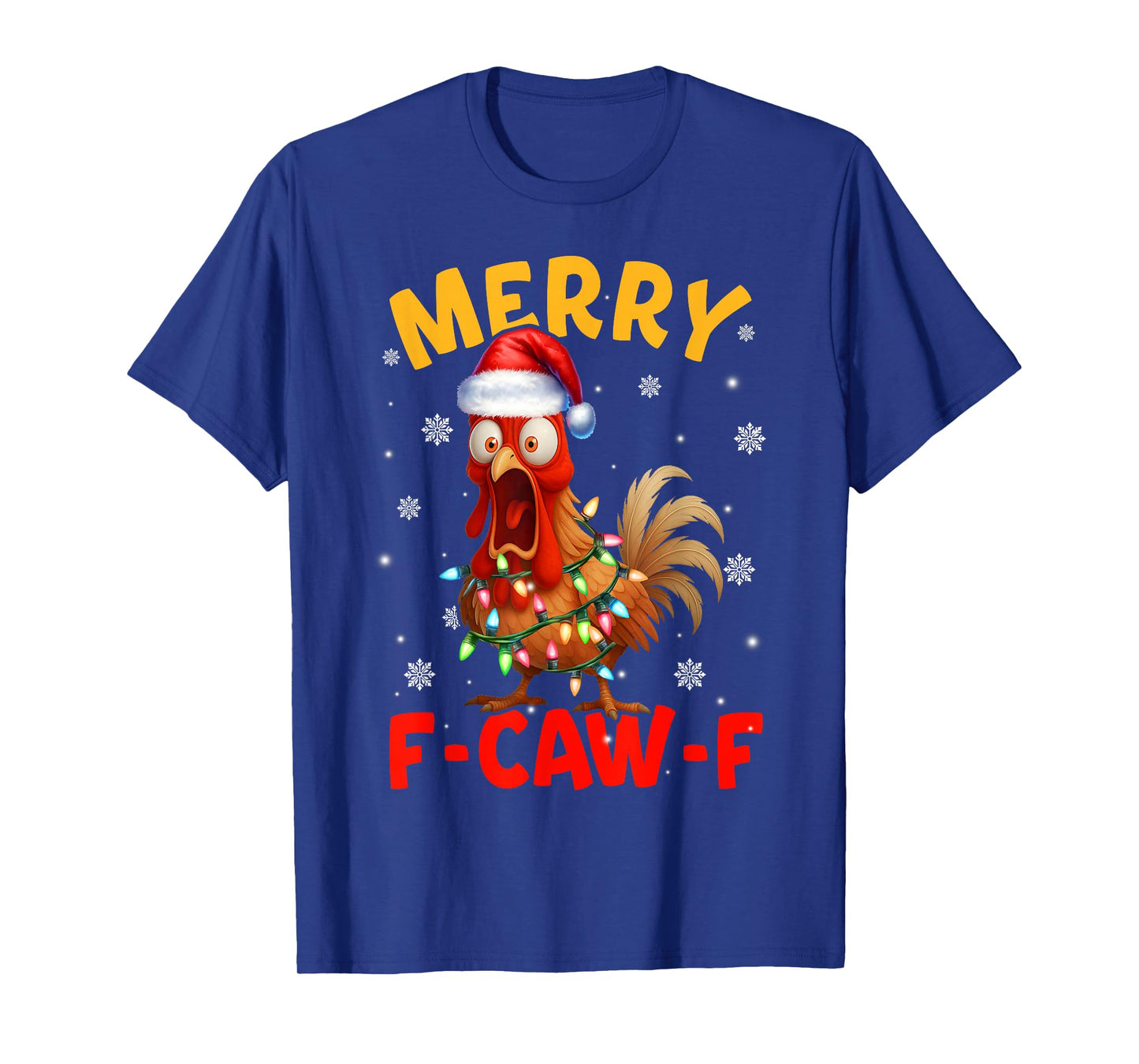 Merry F-Caw-F Christmas Chicken Xmas Lights Rooster Holiday T-Shirt