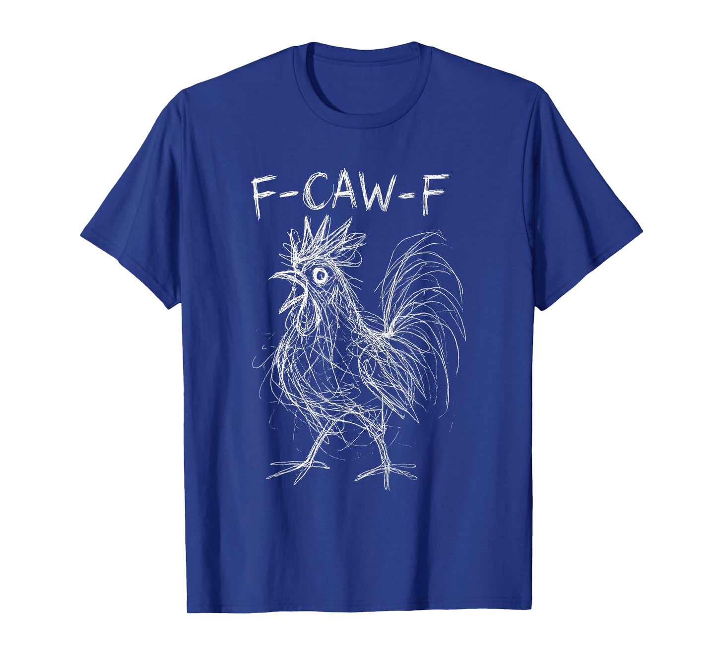 Funny Rooster Abstract Line Art F-Caw-F Meme Quote Graphic T-Shirt