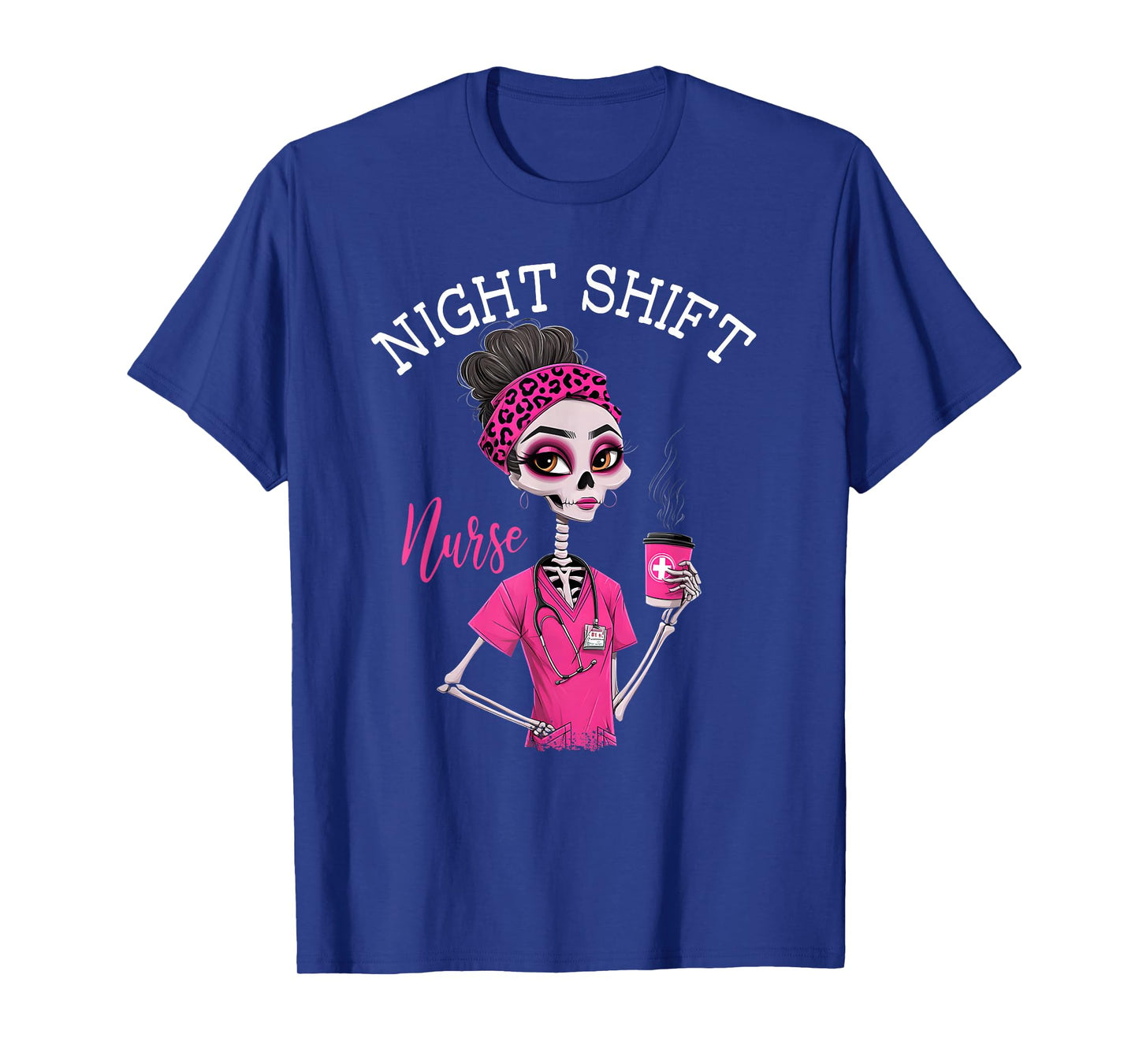 RN ICU Night Shift Nurse Skeleton T-Shirt