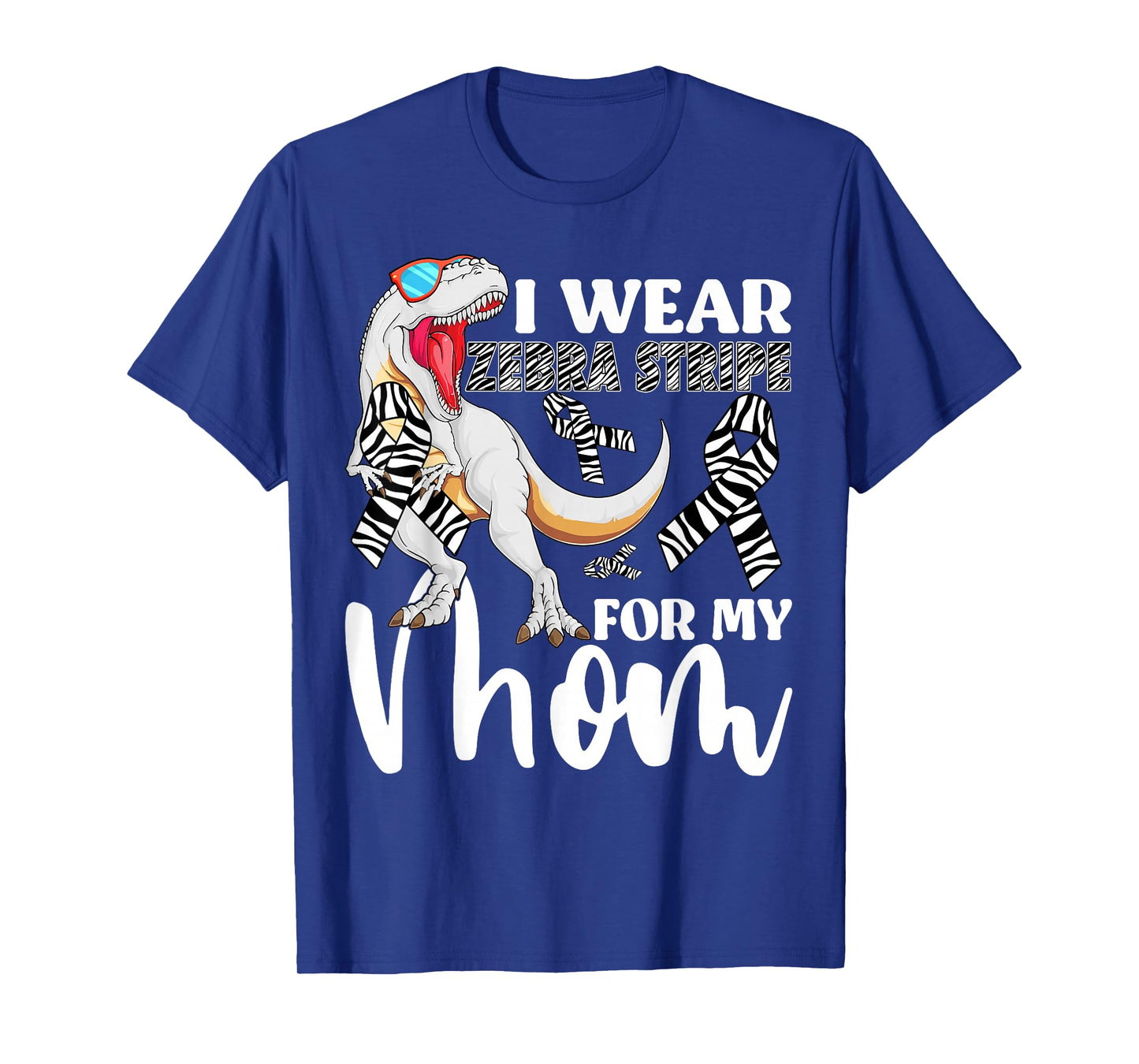 I Wear Zebra Stripe For My Mom Carcinoid Cancer Awareness T-Shirt