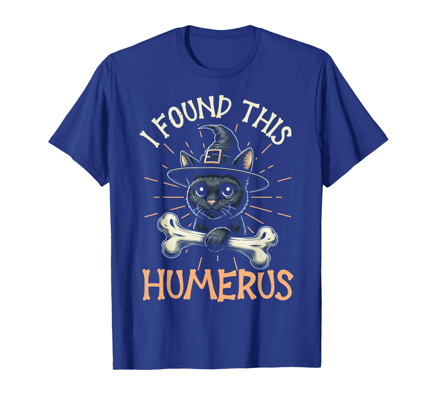 I Found This Humerus - Funny Cat Halloween T-Shirt
