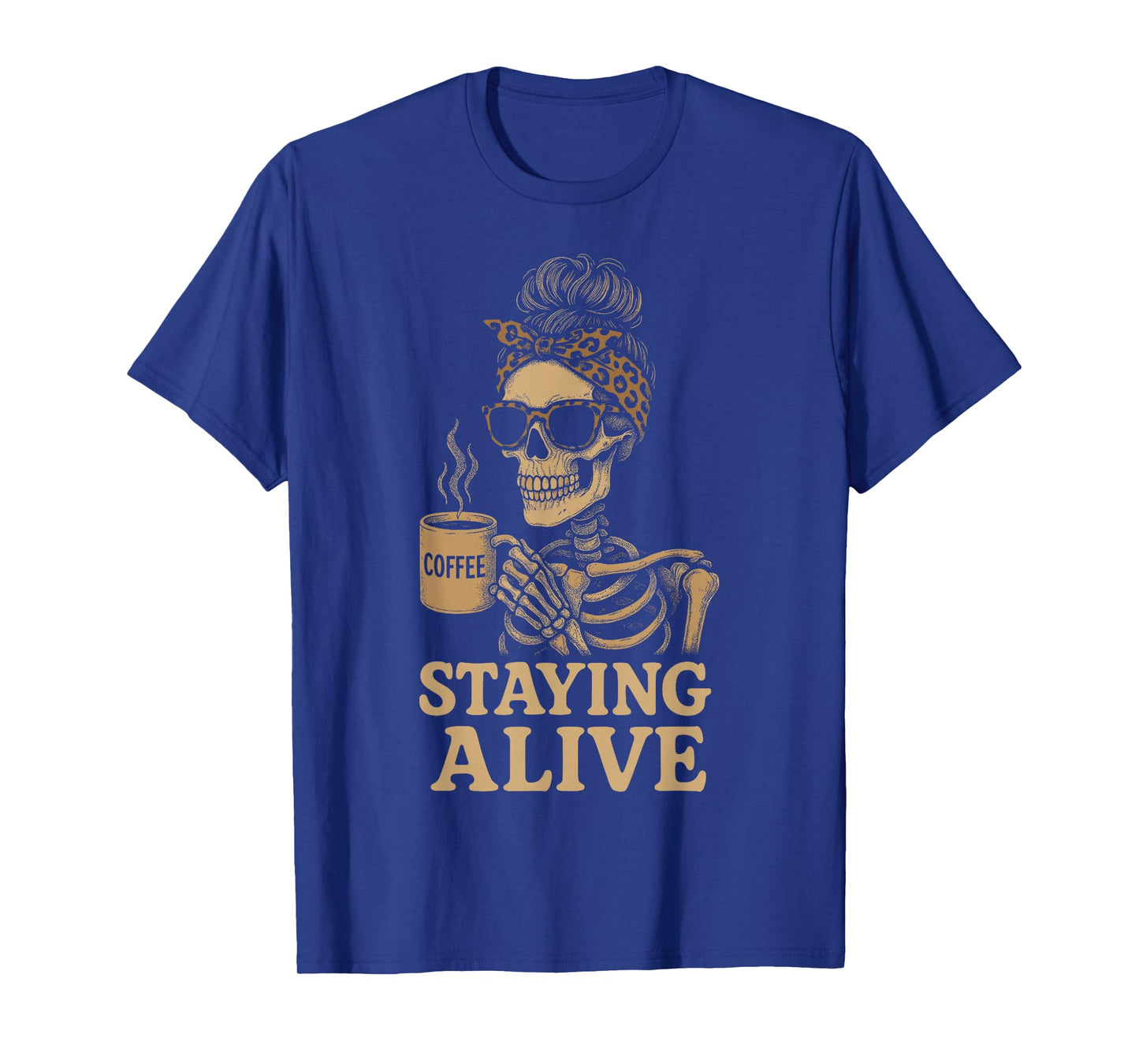 Staying Alive Skeleton Coffee Retro Halloween Vibes T-Shirt
