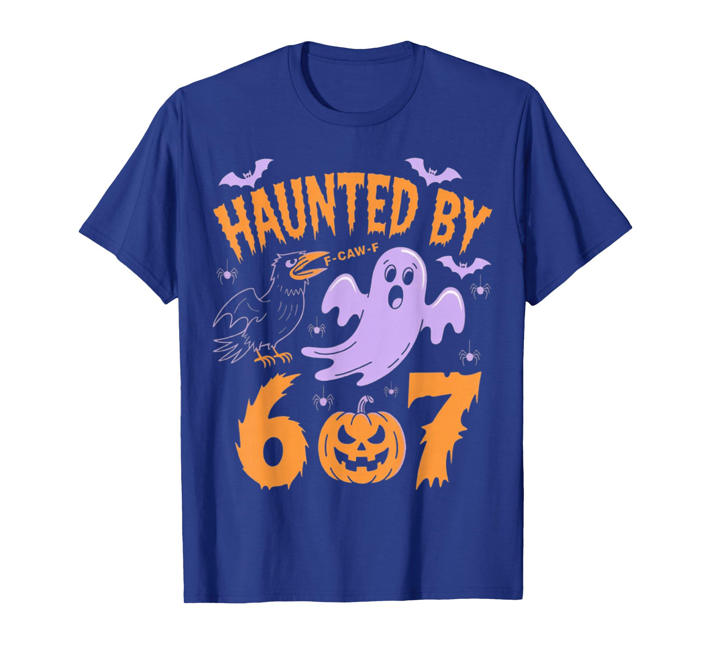 Haunted by 67 F-Caw-F Crow Funny Ghost Halloween Costume T-Shirt
