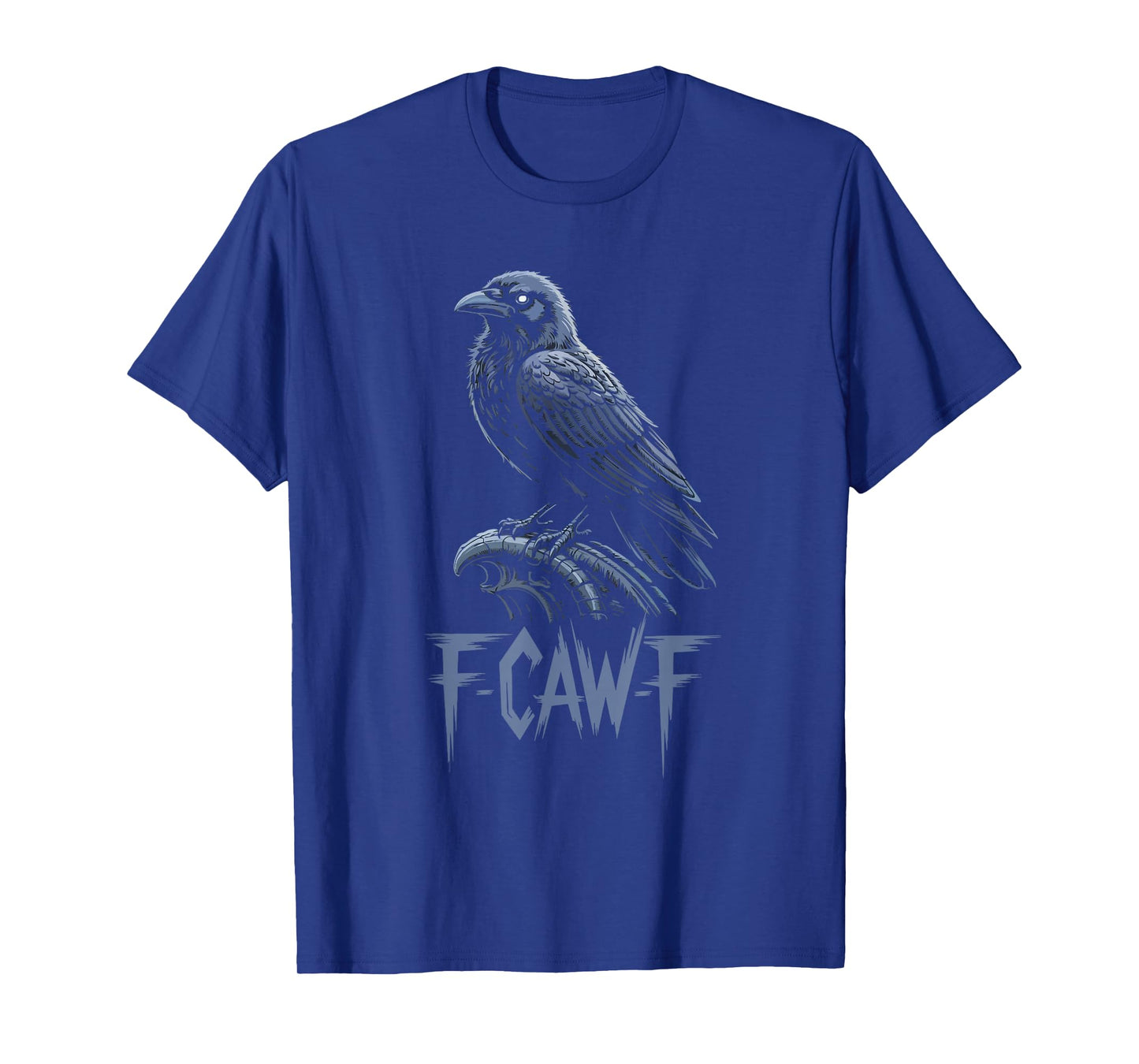 Gothic Black Crow F-Caw-F Halloween T-Shirt