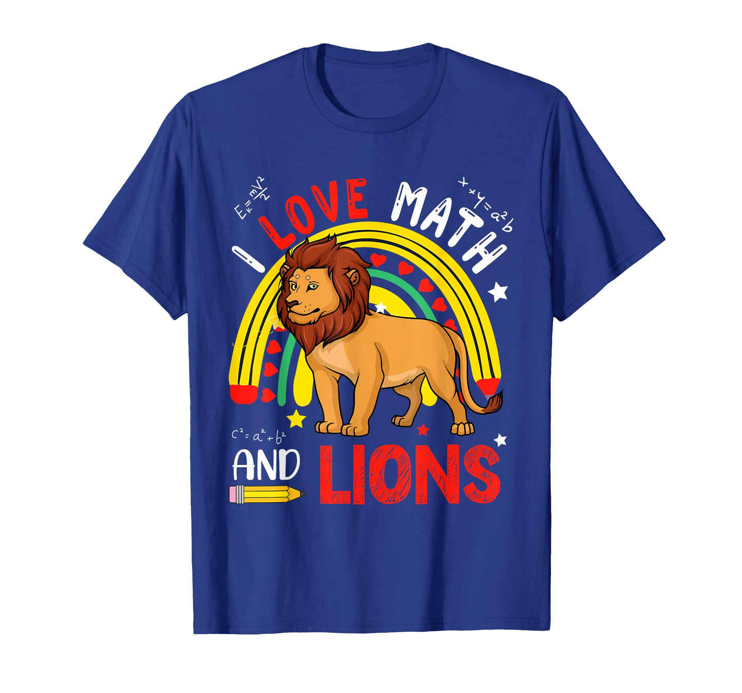I Love Math And Lions Costume Math Lover Teacher Student T-Shirt