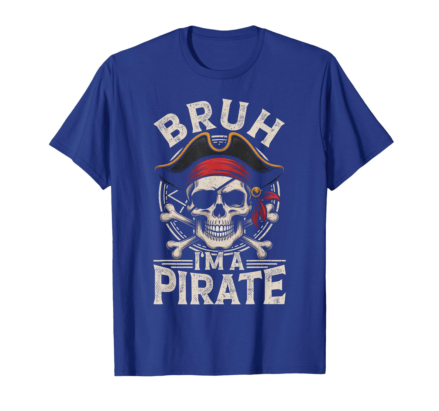 Bruh I'm A Pirate Retro Funny Lazy Skull Costume Halloween T-Shirt