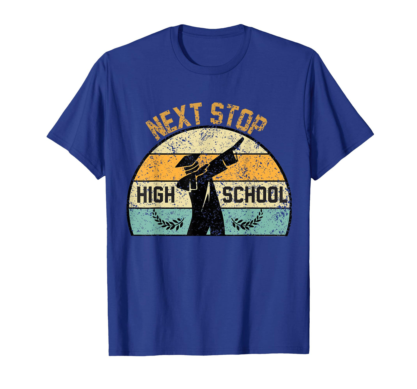 Next Stop High School high school graduation T-Shirt