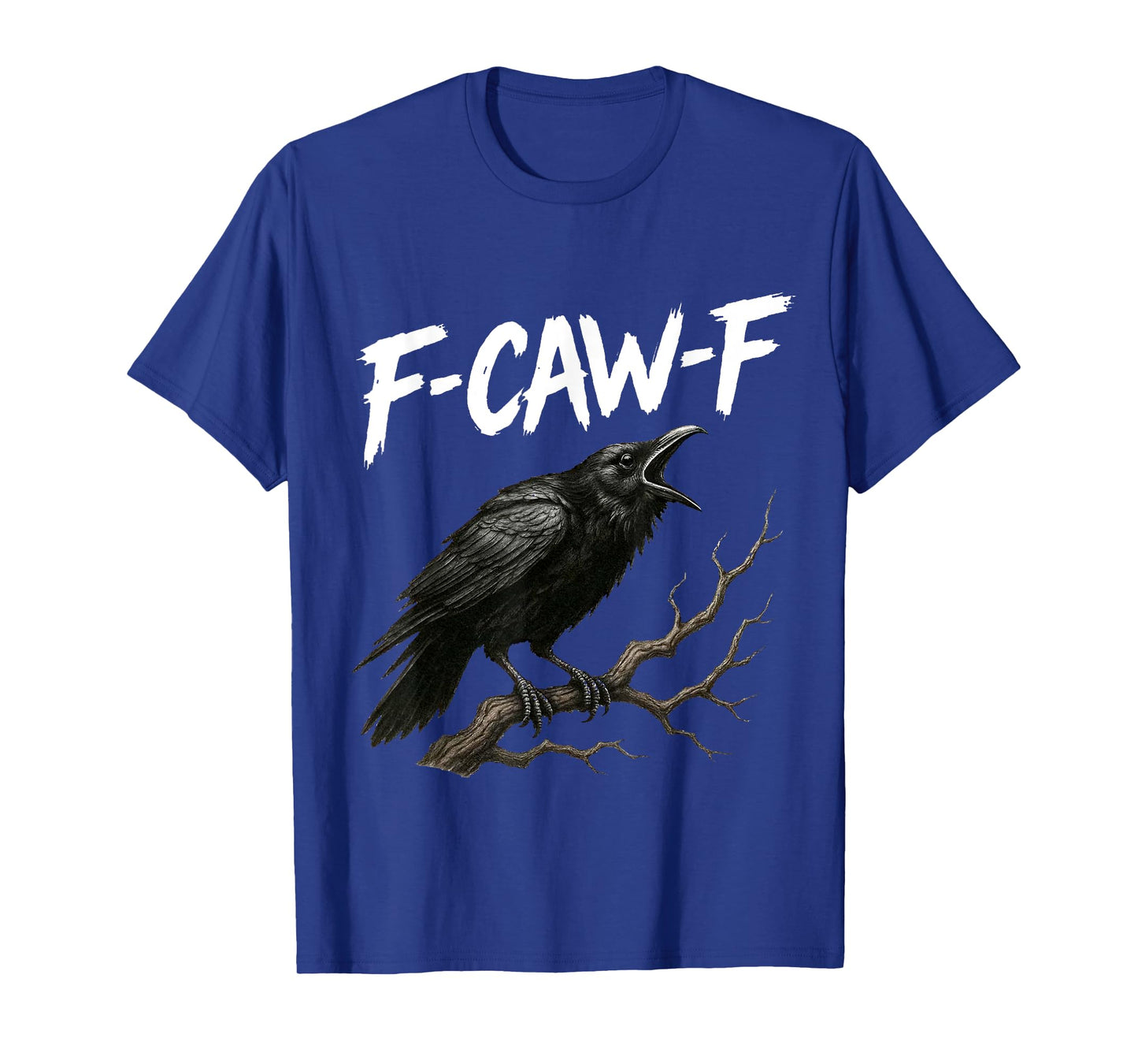 Black Crow F-Caw-F Funny Halloween Bird Gothic Humor T-Shirt