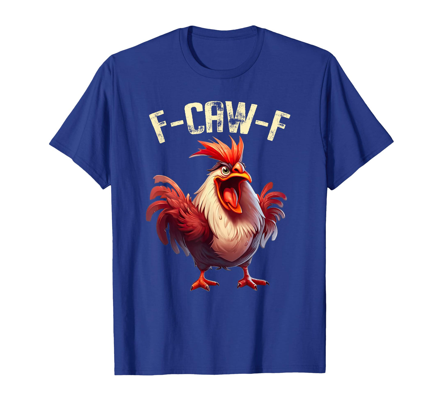 F-Caw-F Funny Chicken Humor Angry Rooster Meme Halloween T-Shirt