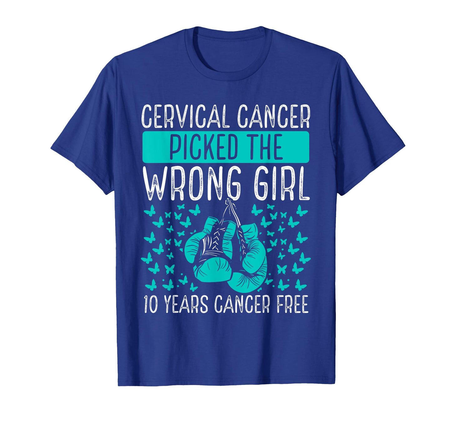 10 Year Cervical Cancer Survivor Wrong Girl Awareness Ribbon T-Shirt