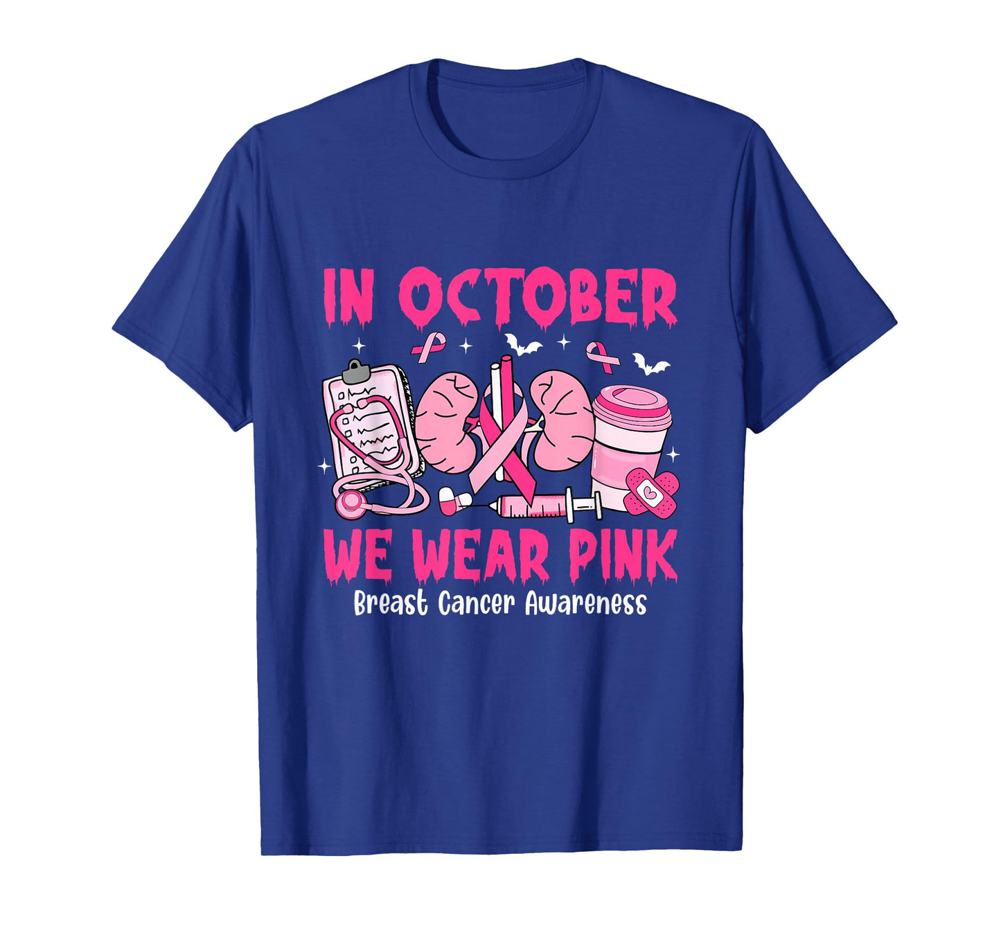 in October We Wear Pink Breast Cancer Urology Nurse T-Shirt