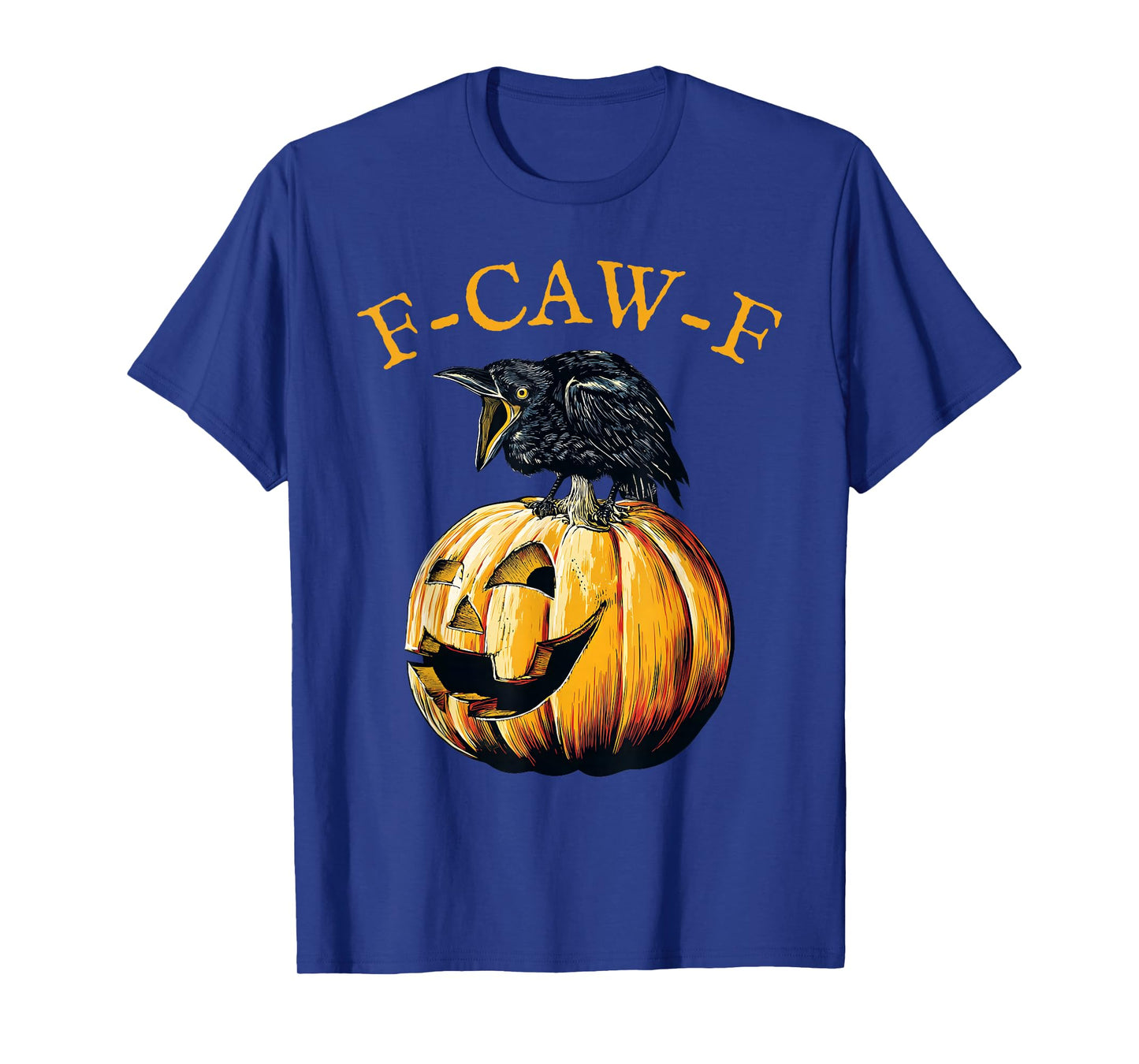 F-CAW-F T-Shirt
