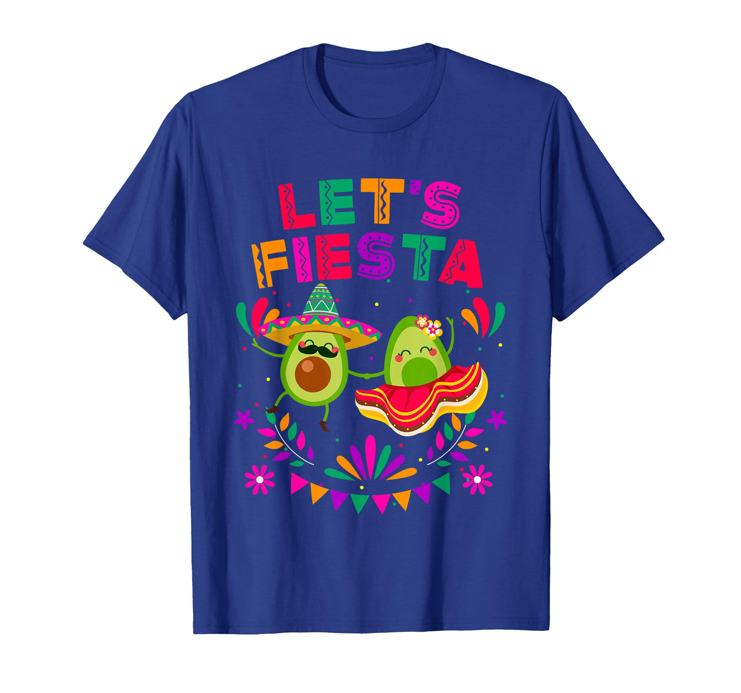Let's Fiesta Avocado Dancing Cinco De Mayo Mexican Party T-Shirt