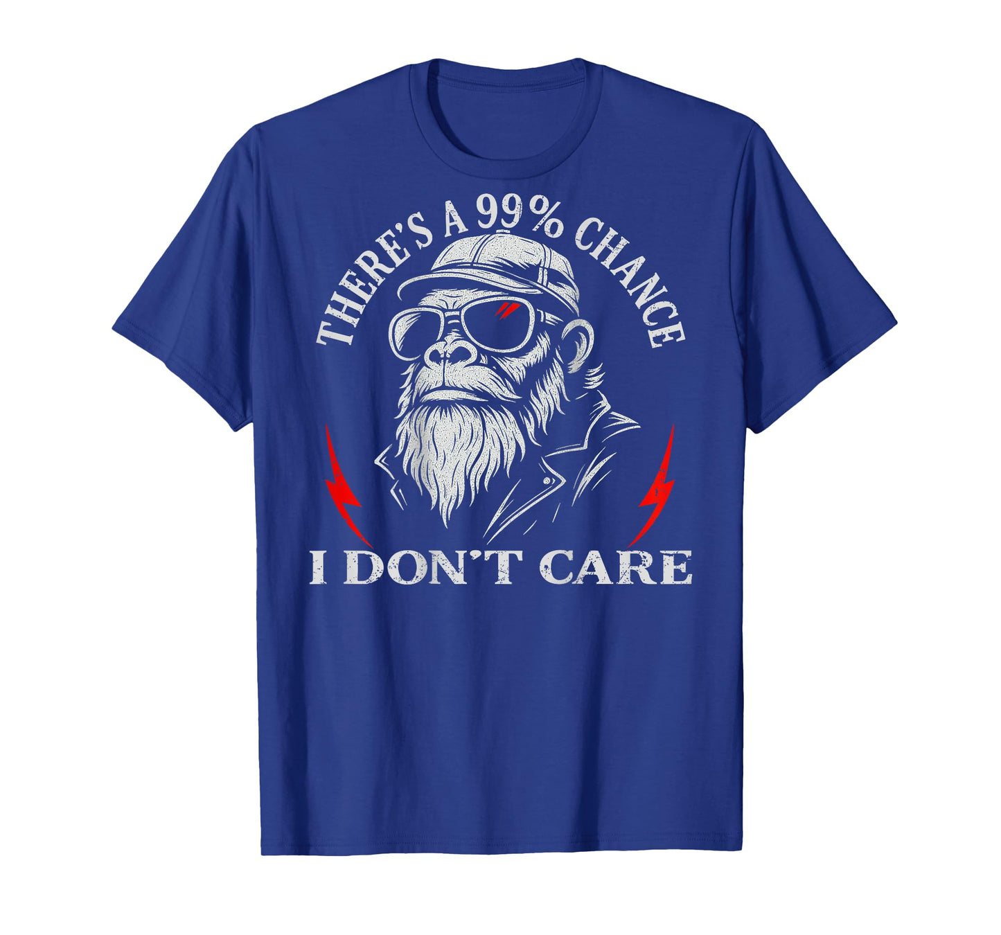 (ON Back) There's A 99% Chance I Don't Care Funny Monkey Men T-Shirt