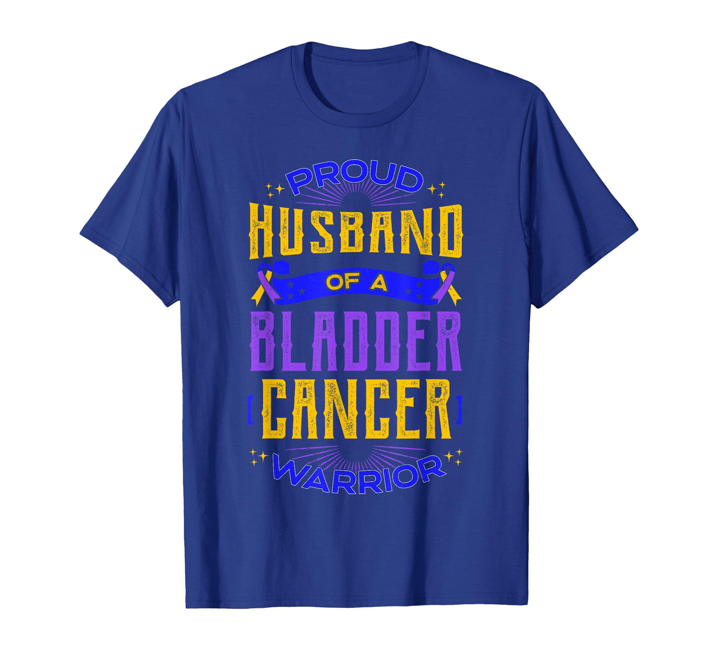 Proud Husband Bladder Cancer Purple Blue And Yellow Ribbon T-Shirt