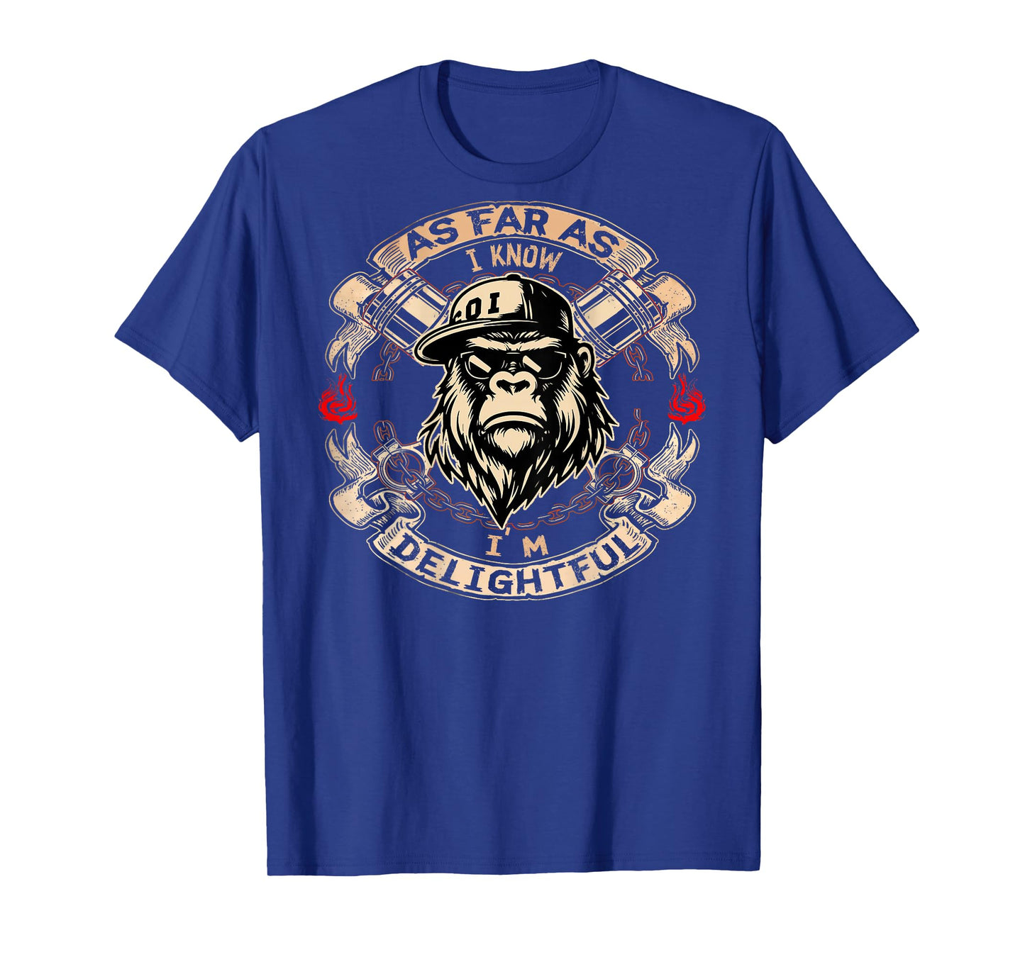 (ON Back) As Far As I Know I'm Delightful Funny Monkey Quote T-Shirt