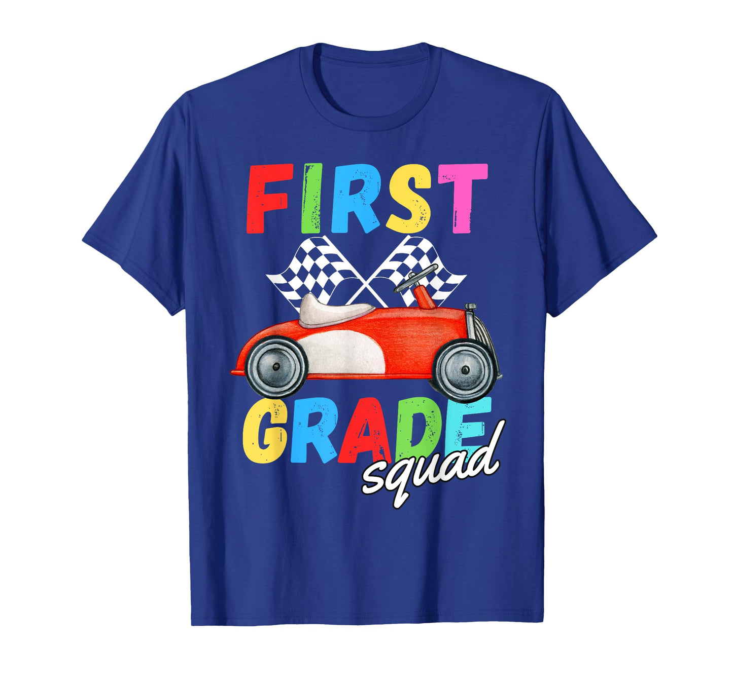 1st Grade Squad First Teacher Student Team Race Car Funny T-Shirt