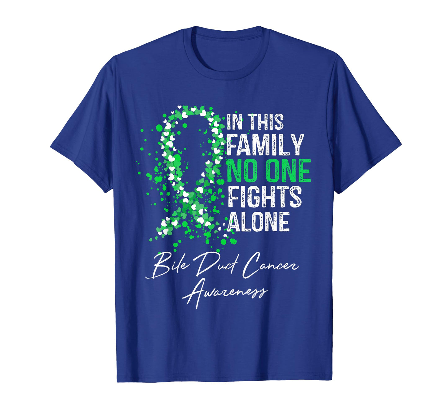 In This Family No One Fights Alone Shirt Bile Duct Cancer T-Shirt