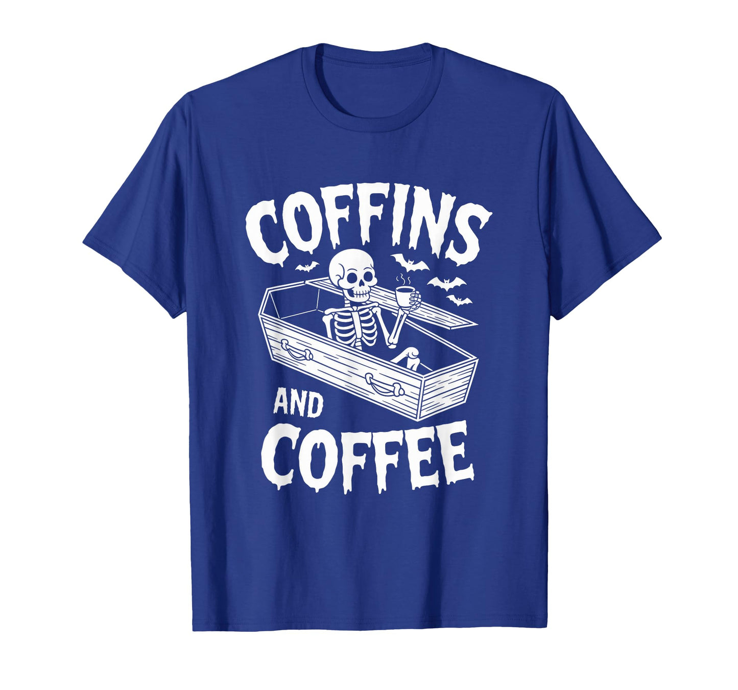 Coffins & Coffee Funny Skeleton Halloween Coffee T-Shirt