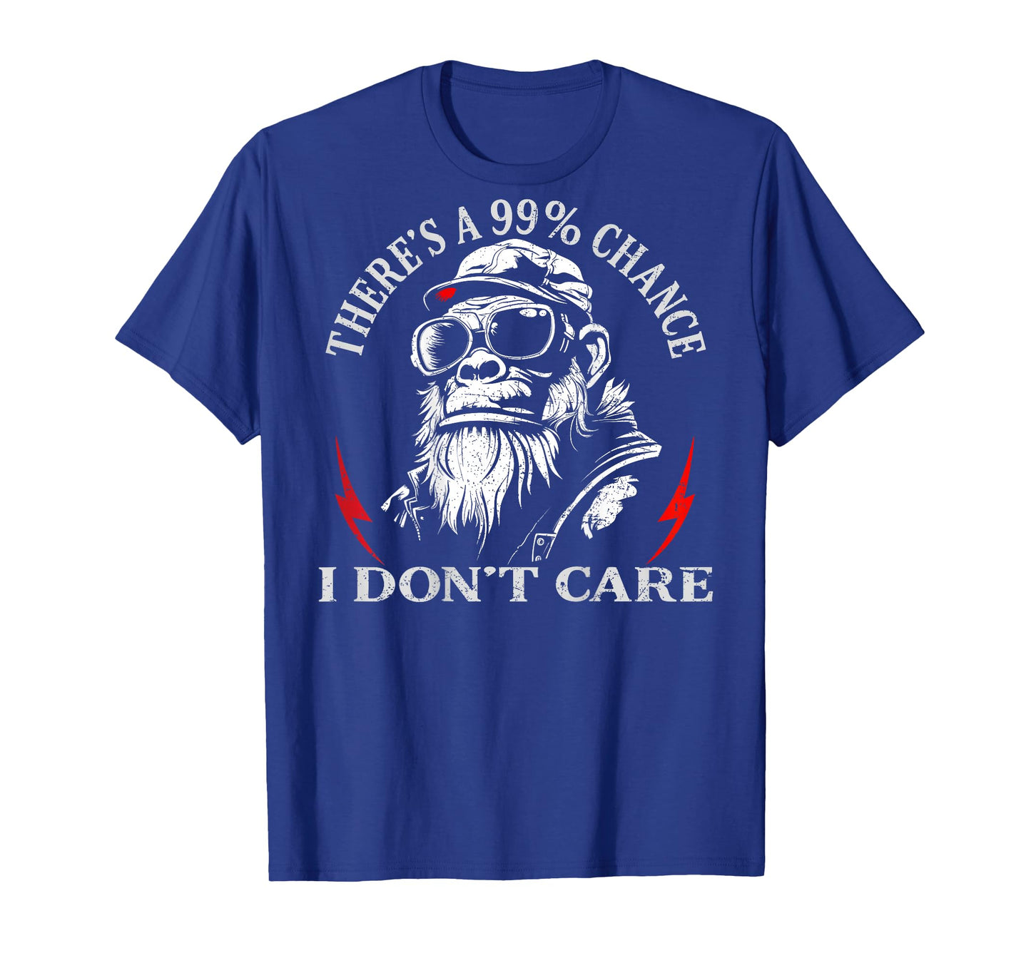 (ON Back) There's A 99% Chance I Don't Care Funny Monkey Men T-Shirt