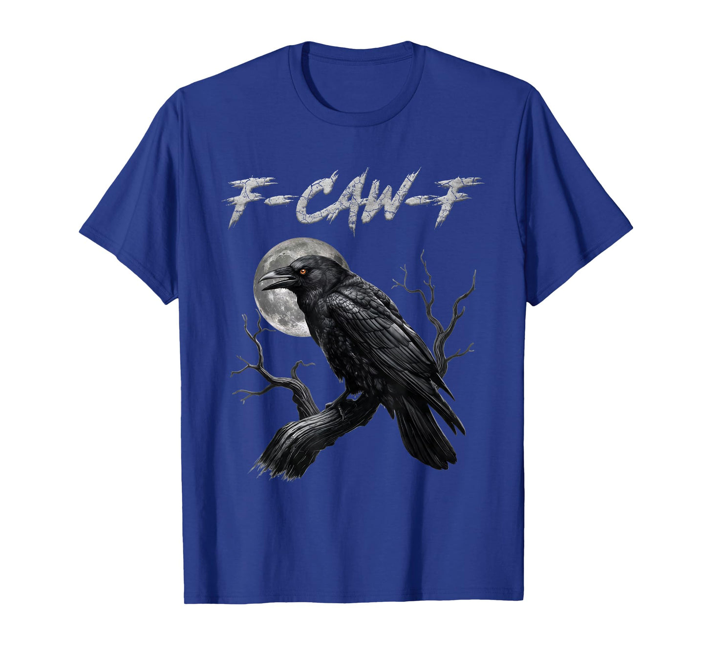 Black Crow, F-Caw-F Funny Black Bird Moon Gothic Adult Humor T-Shirt
