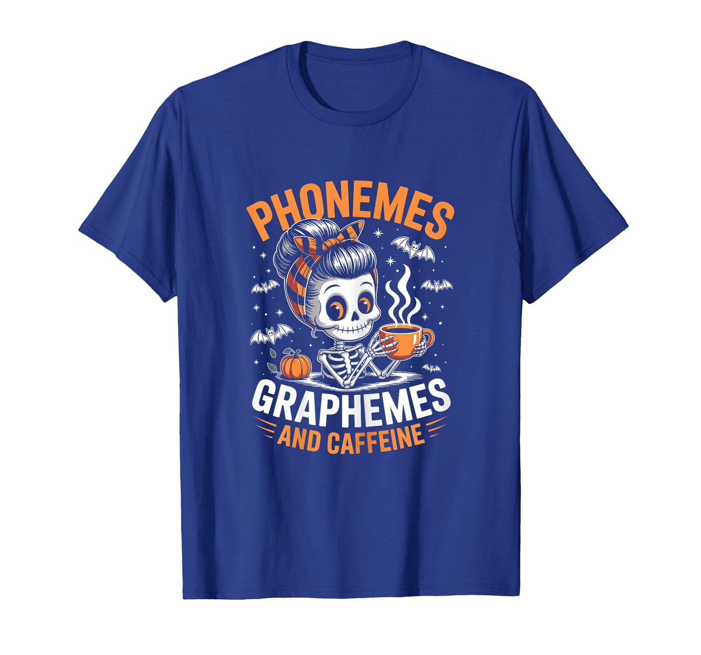 Halloween Skeleton Teacher Phonemes Graphemes Caffeine Lover T-Shirt