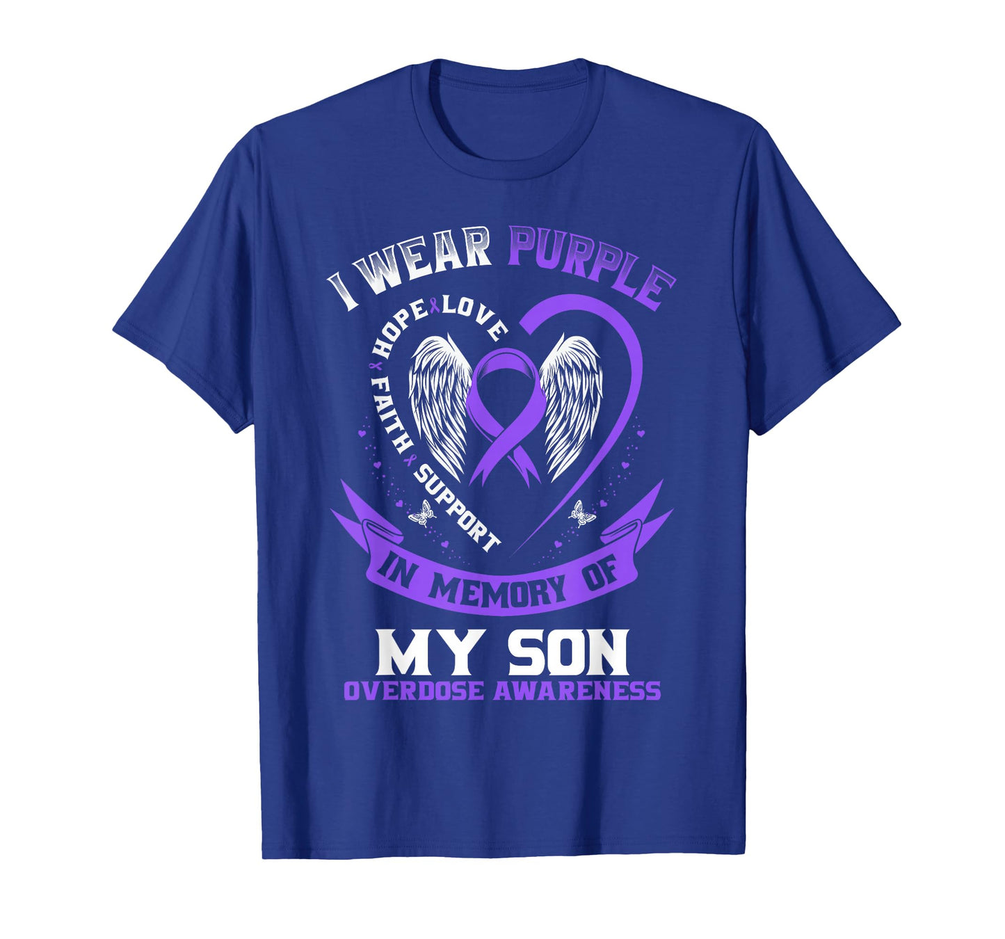 Purple In Memory of my Son Drug Overdose Awareness Ribbon T-Shirt