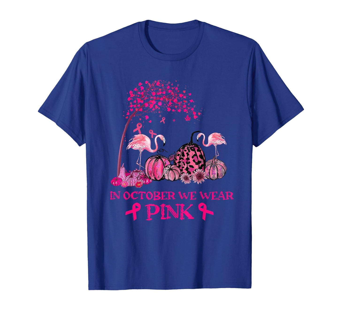 In October We Wear Pink Flamingo Breast Cancer Awareness T-Shirt