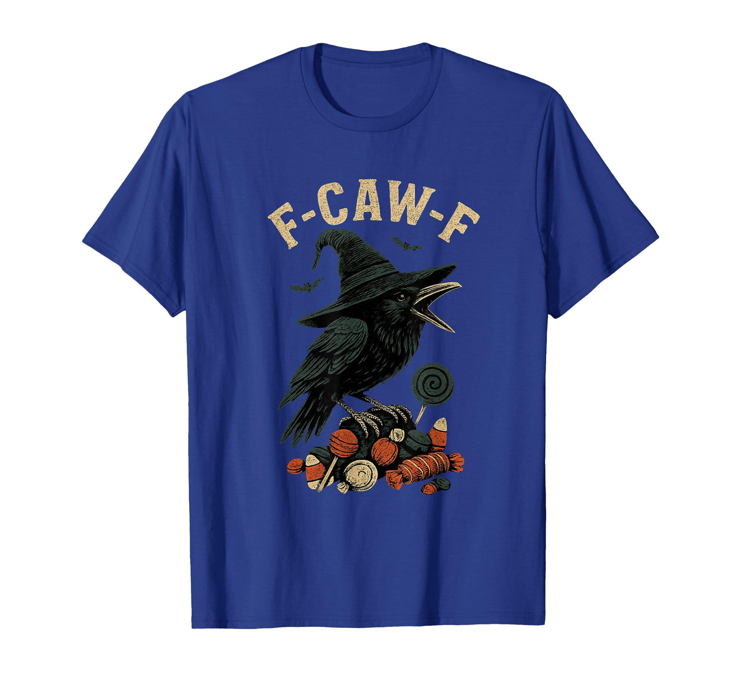 Halloween F Caw F Crow Women F-Caw-F Black Bird Witch Candy T-Shirt
