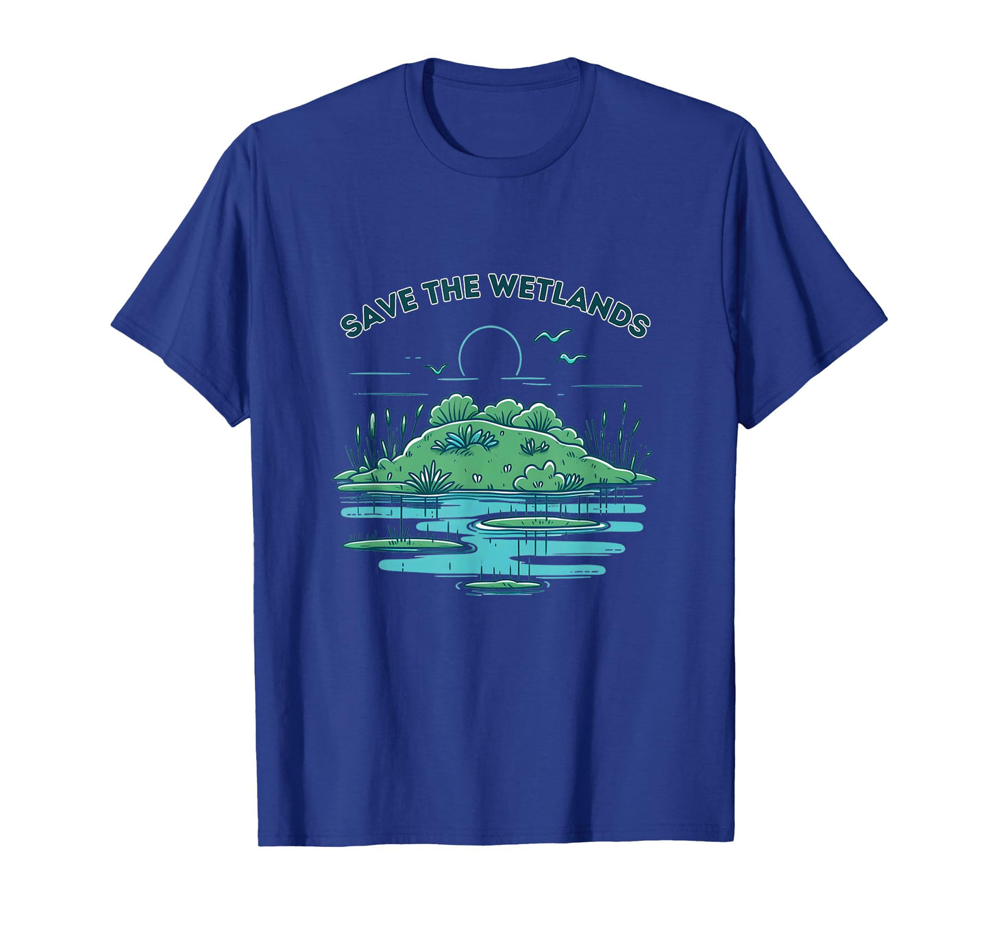 Save the Wetlands T-Shirt