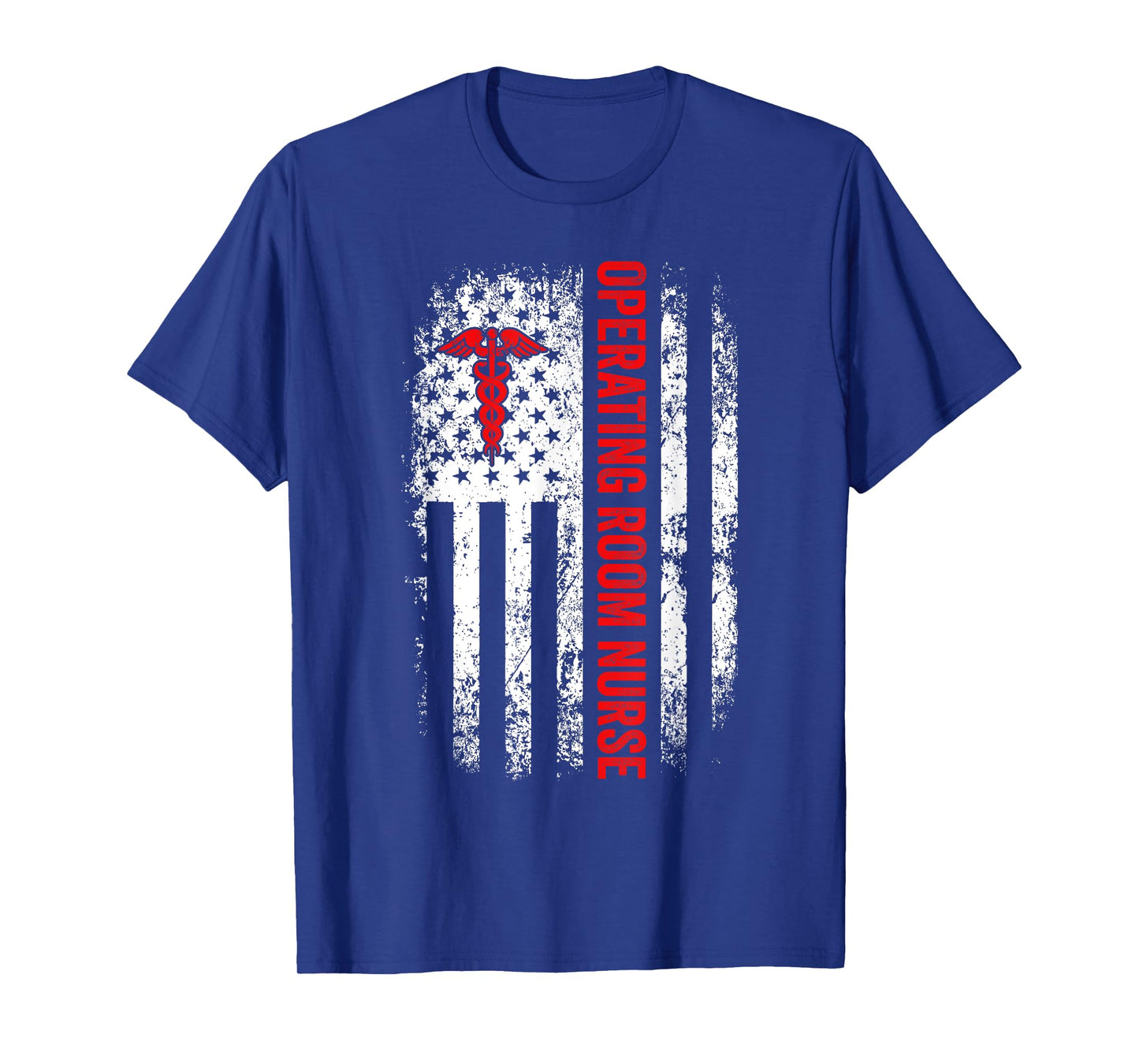 American Flag Nurse Operating Room Nurse OR Funny Nursing Women Men T-Shirt