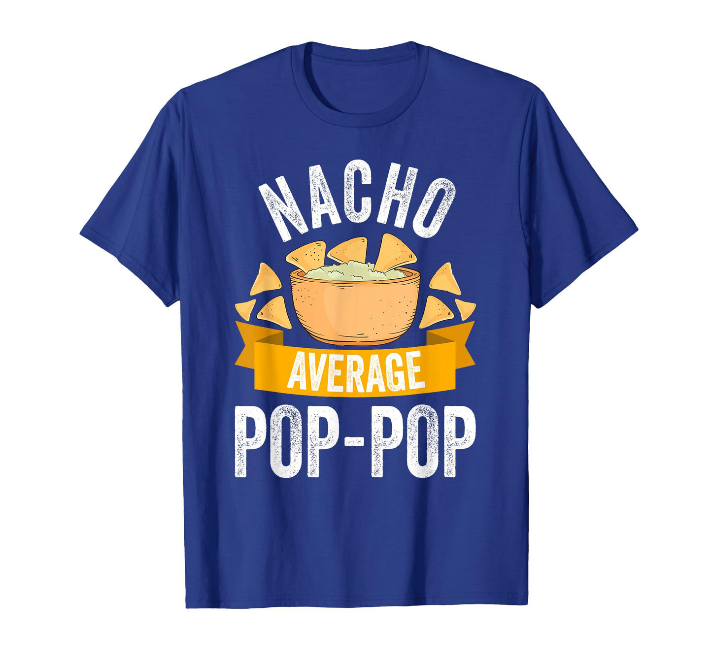 Nacho Average Pop-Pop Shirt Matching Family Cinco De Mayo T-Shirt
