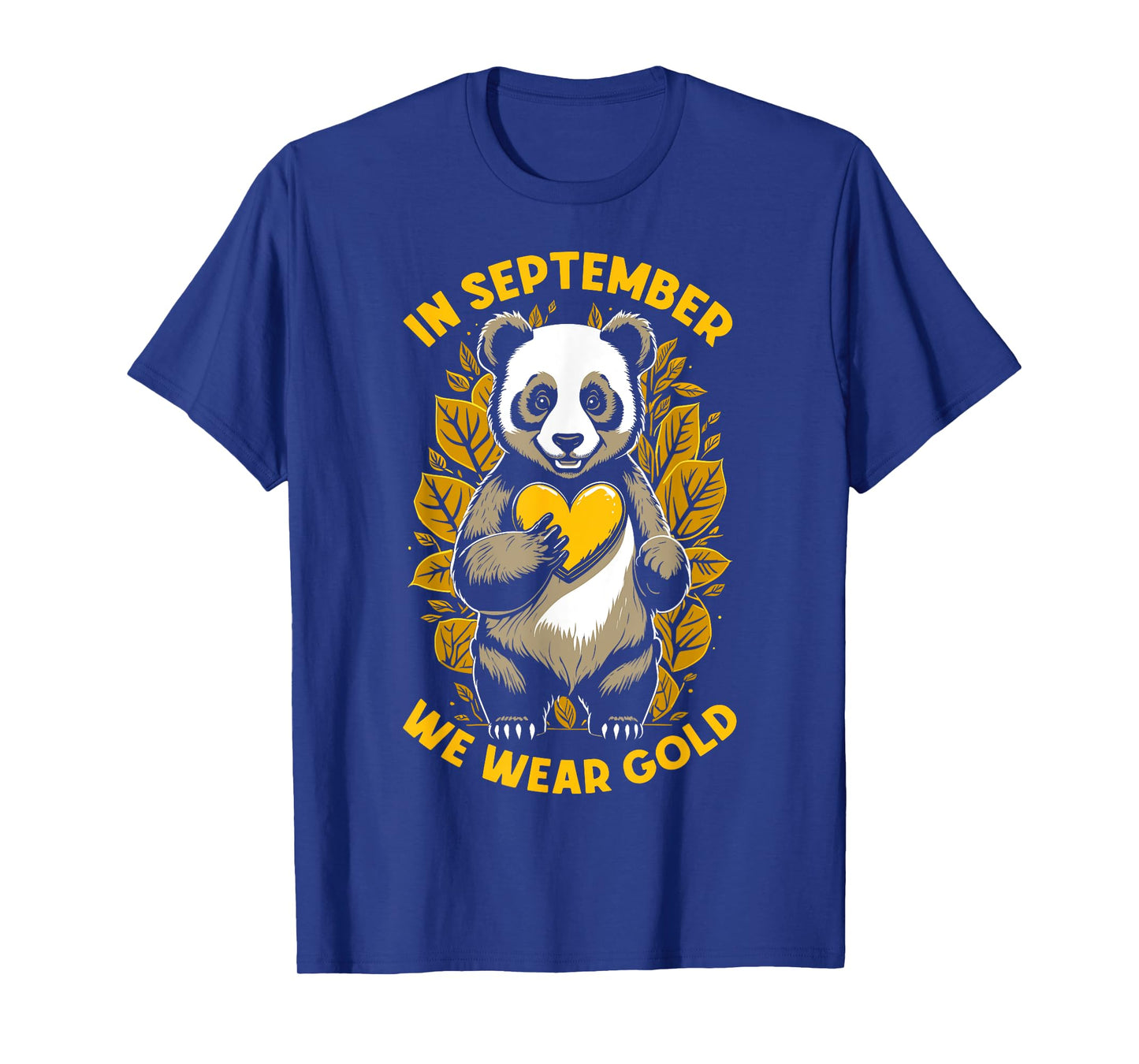 In September We Wear Gold Childhood Cancer Awareness Panda T-Shirt